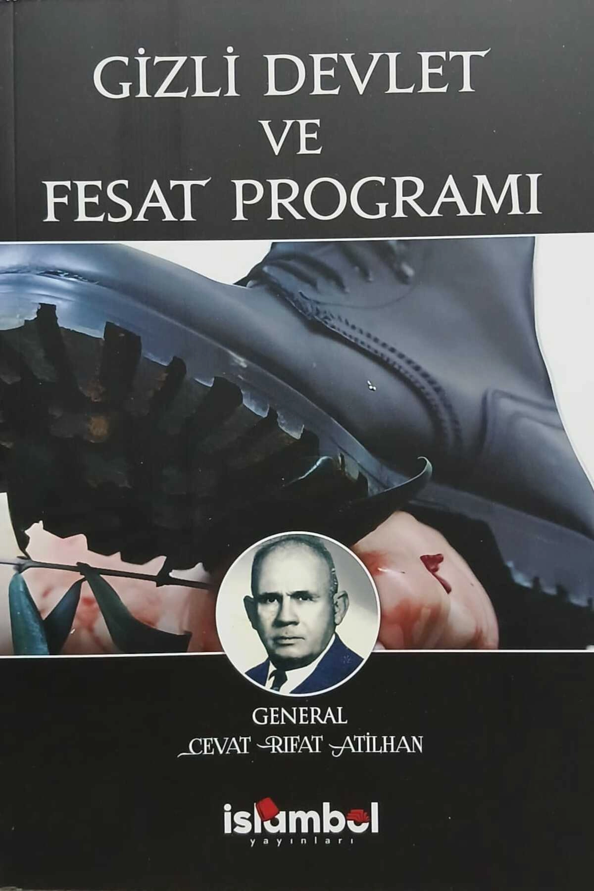 Gizli Devlet ve Fesat Programı