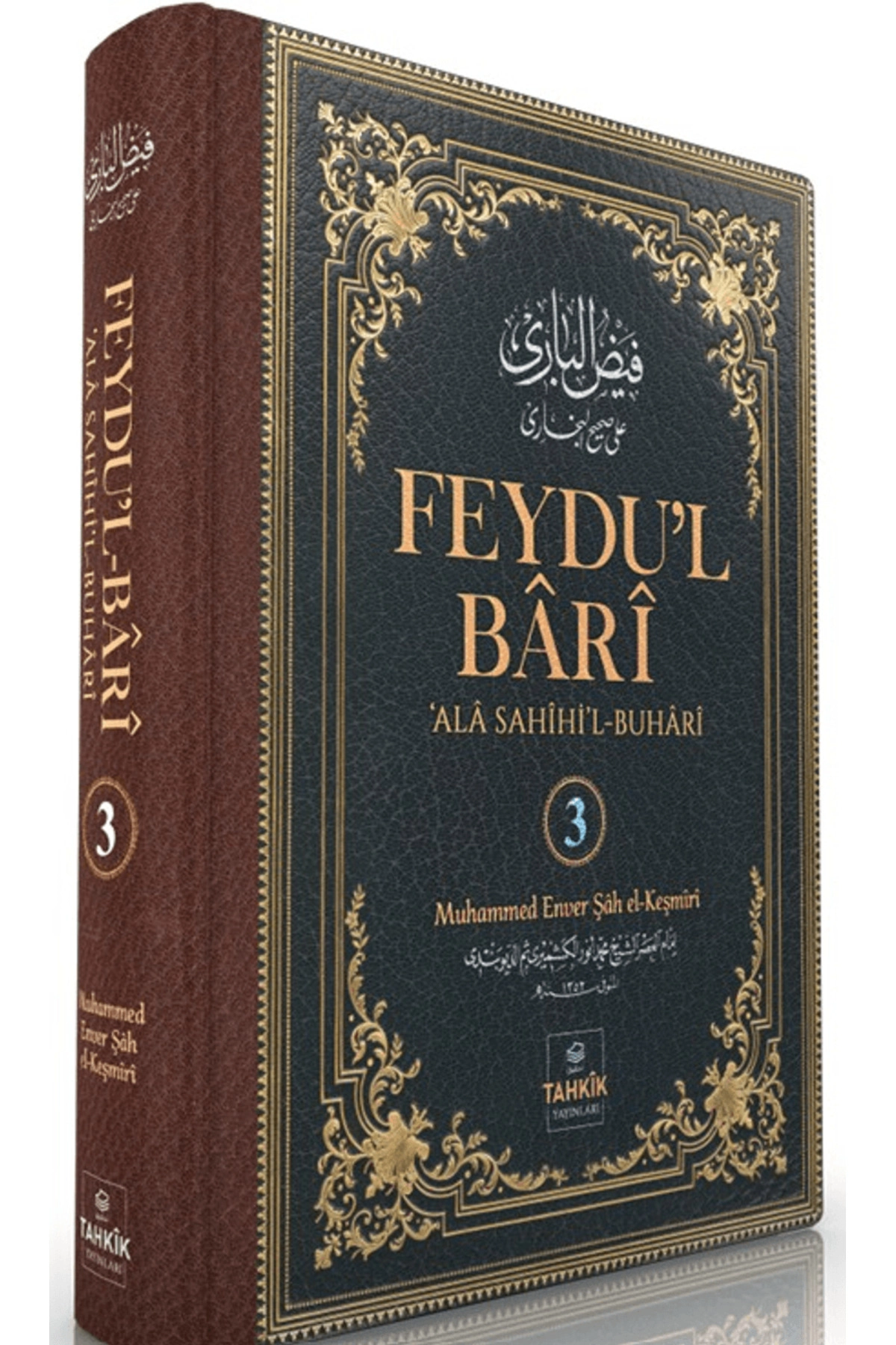 Feydu’l Bari Ala Sahîhi’l Buhari 3. Cilt / / 9786255529534