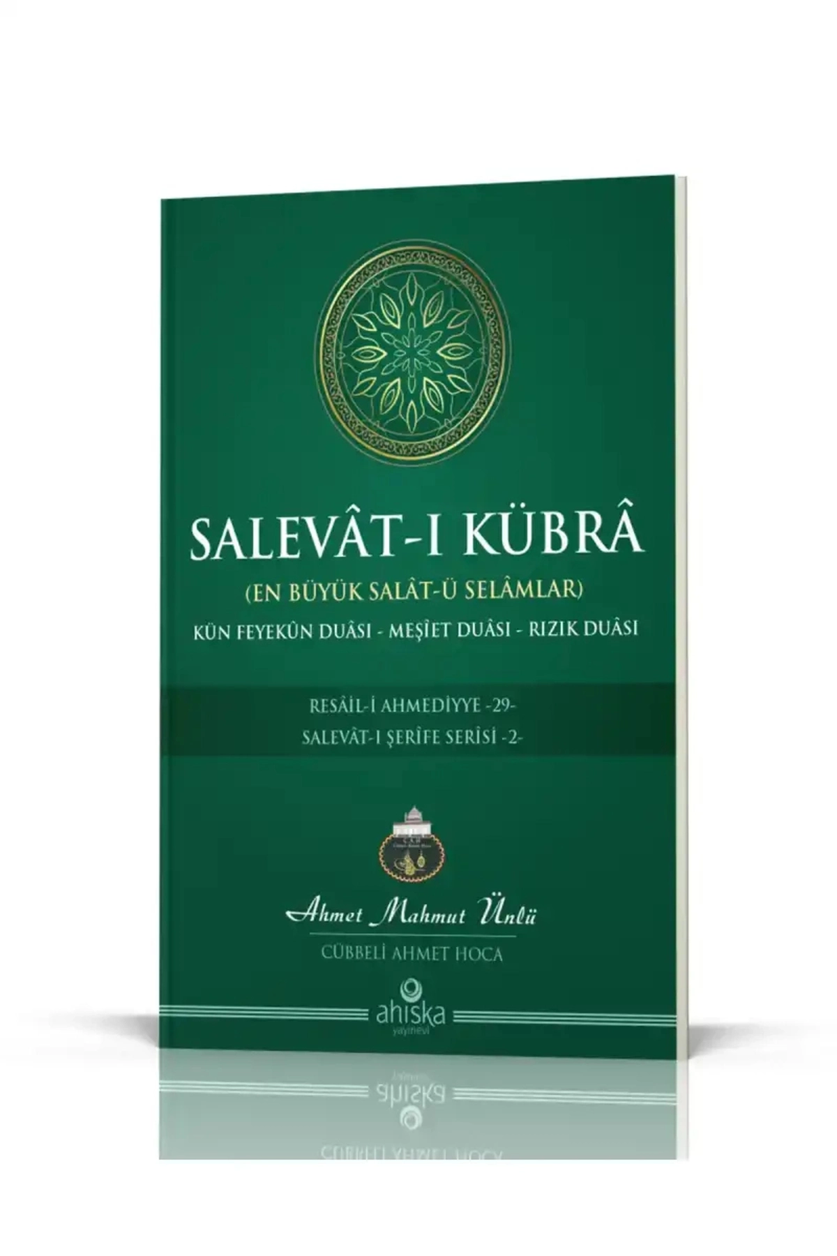 Salevatı Kübra / En Büyük Salat-ü Selamlar