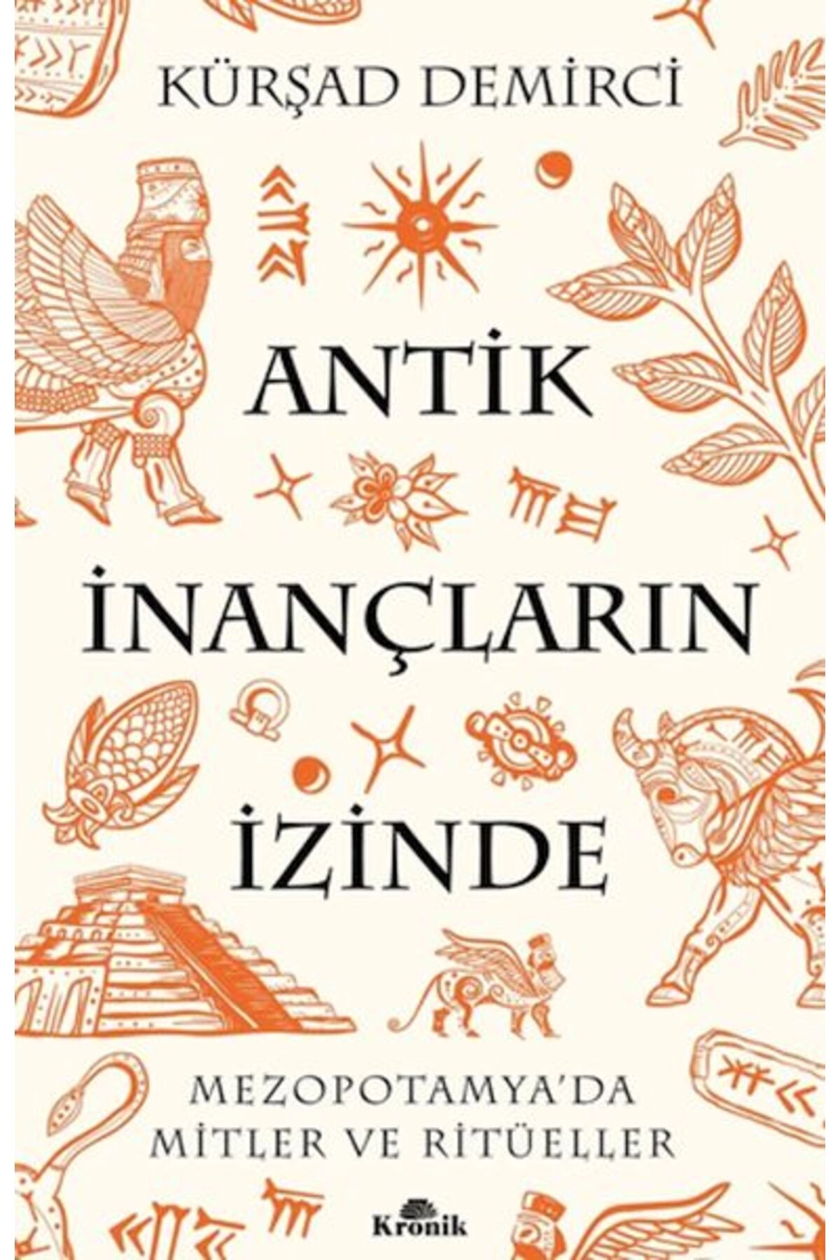 Antik İnançların İzinde