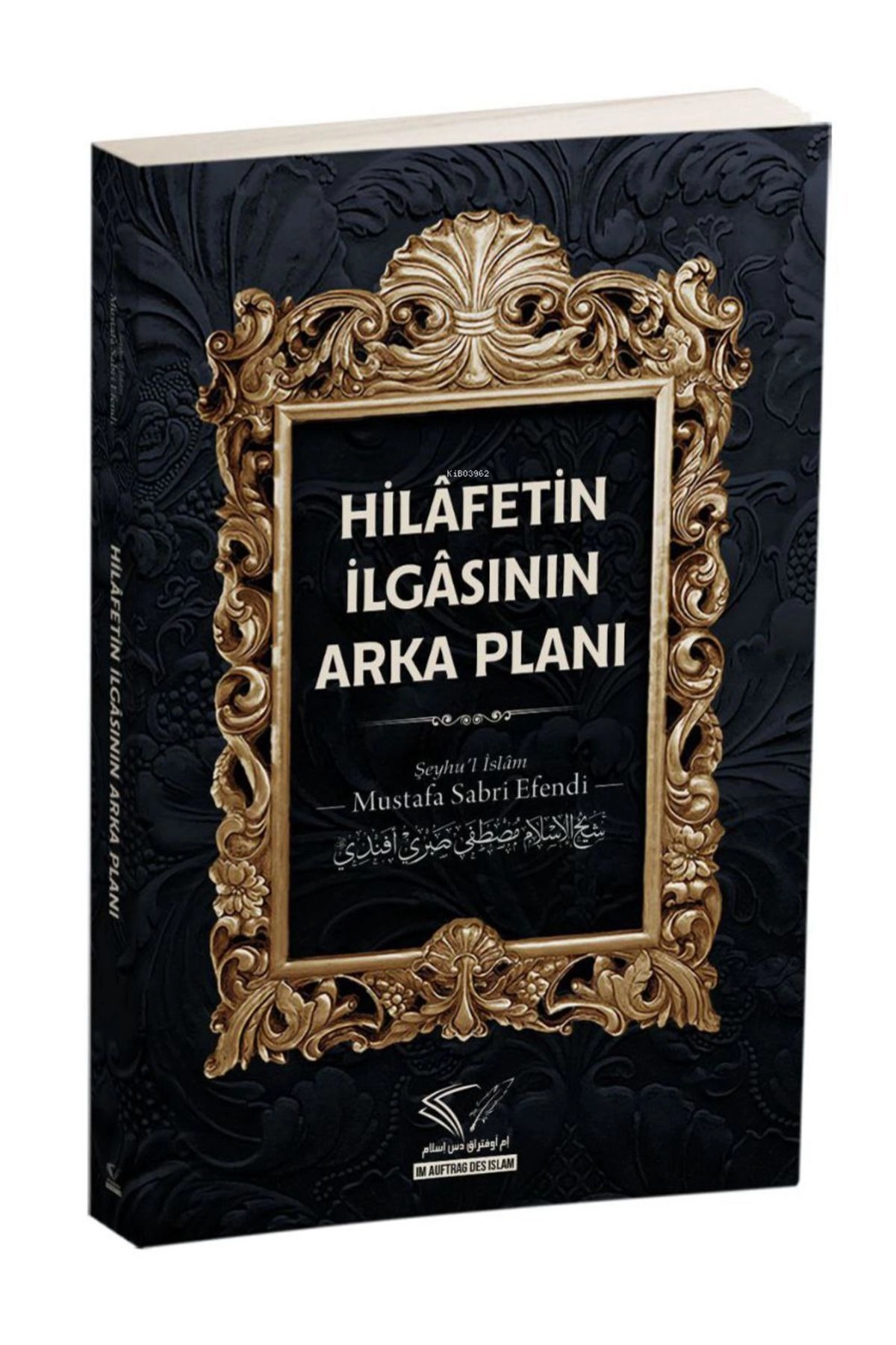 hilafetin ilgasının arka planı