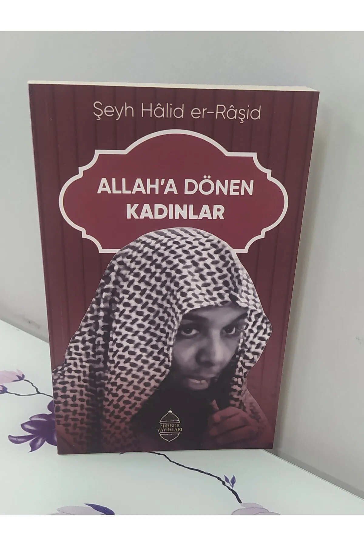 Allah’a Dönen Kadınlar