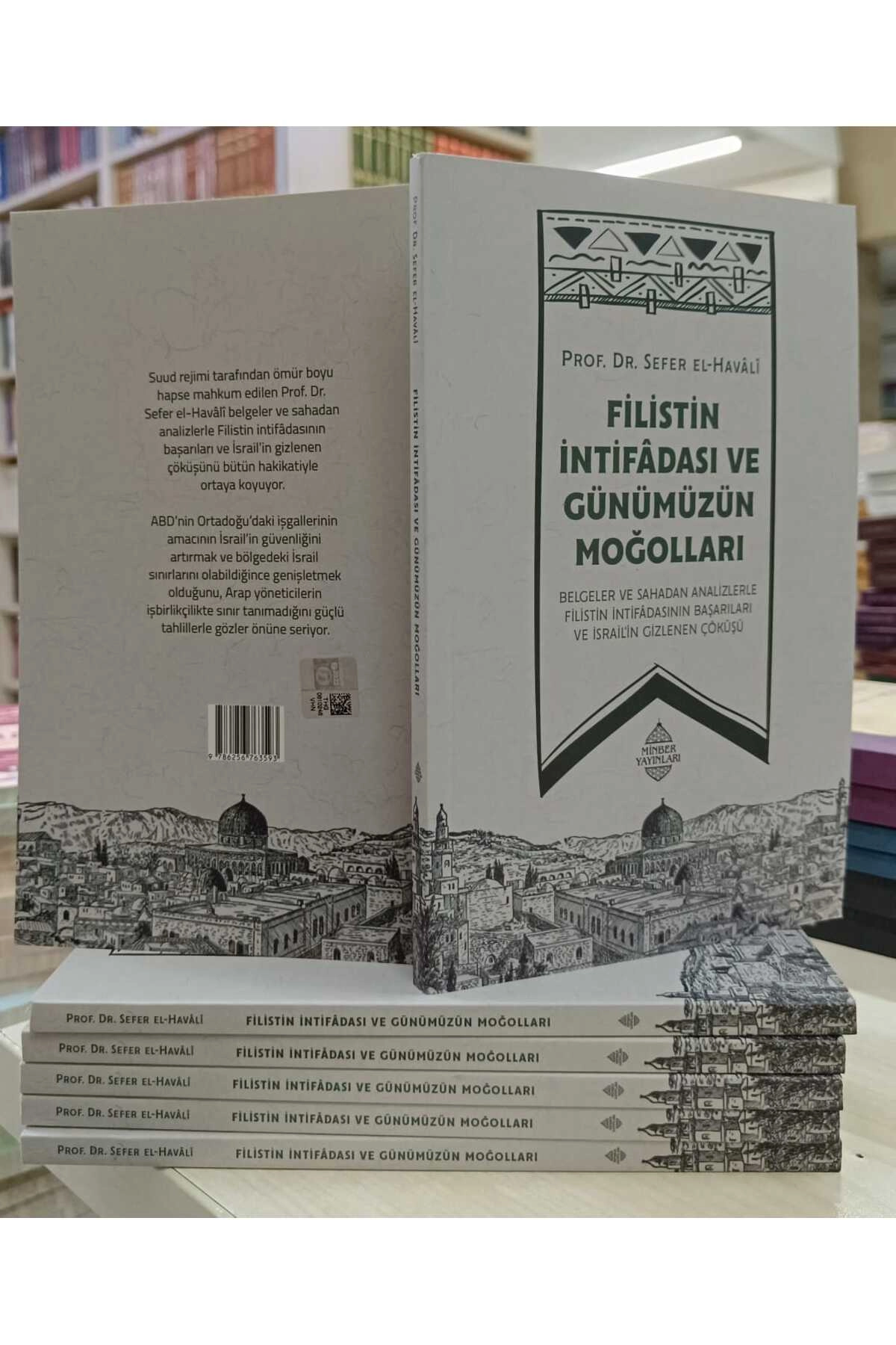 FİLİSTİN İNTİFADASI VE GÜNÜMÜZÜN MOĞOLLARI