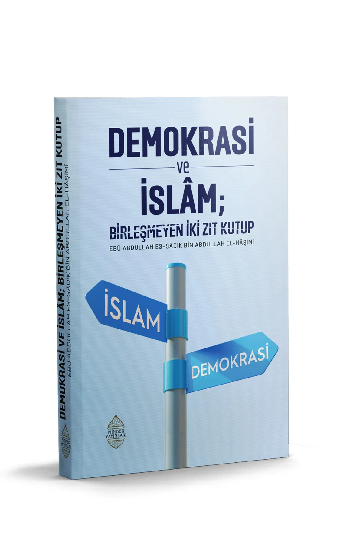Demokrasi ve İslam ; Birleşmeyen iki zıt kutub