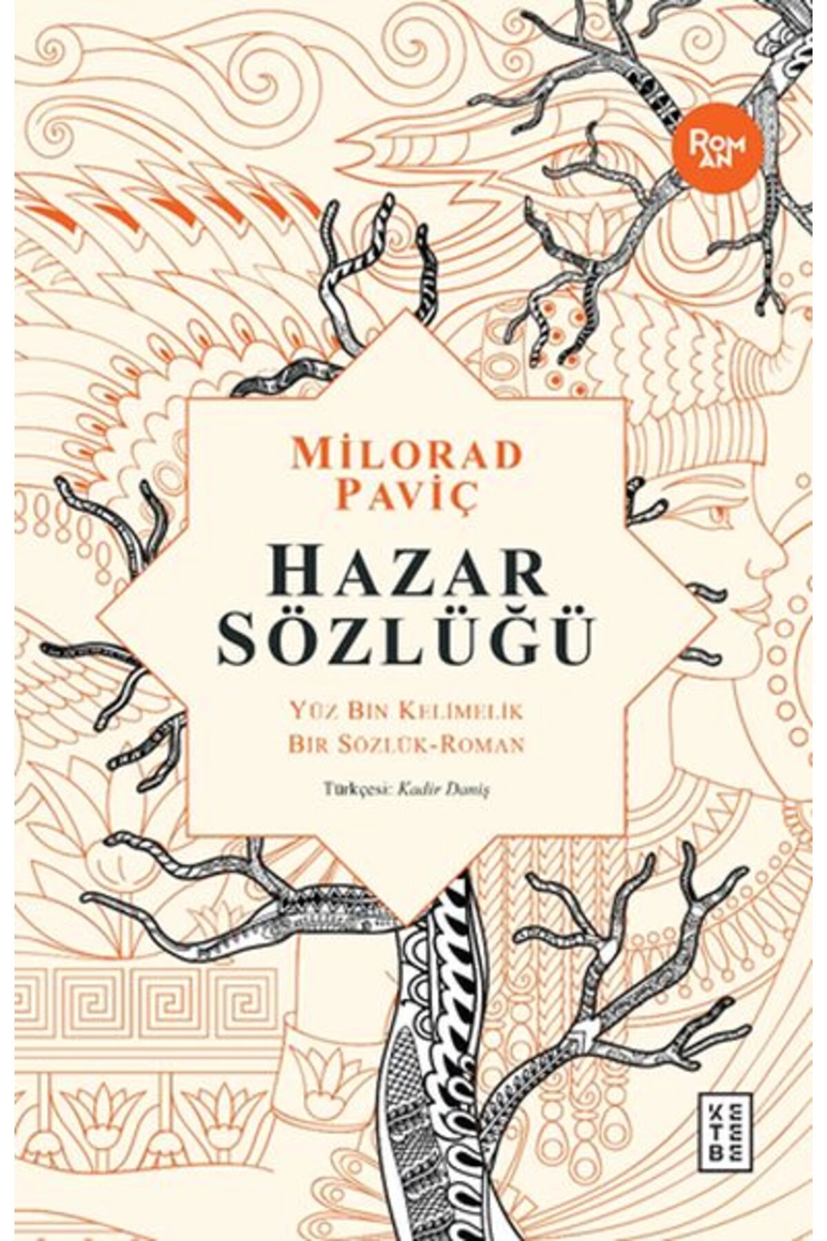 Hazar Sözlüğü - Yüz Bin Kelimelik Bir Sözlük
