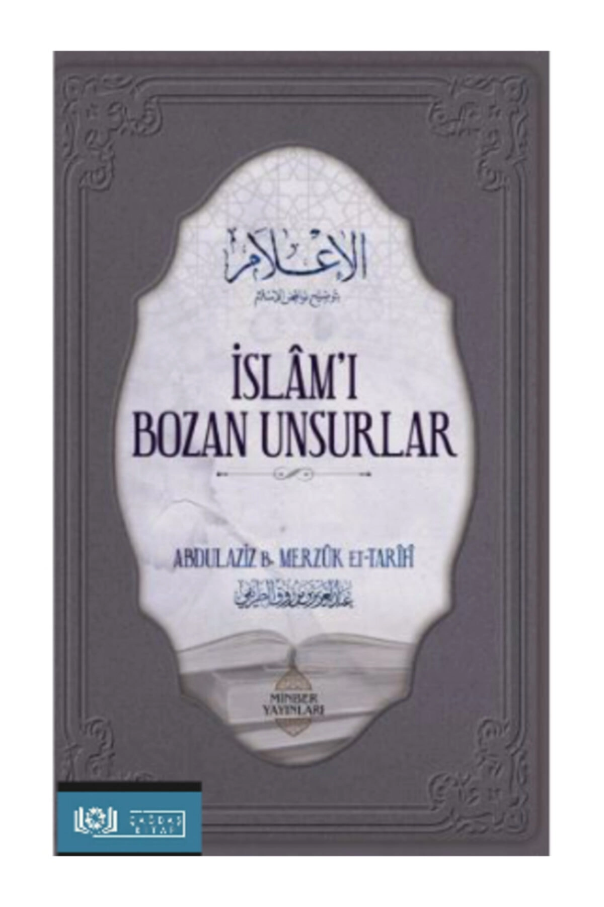 Islamı Bozan Husular