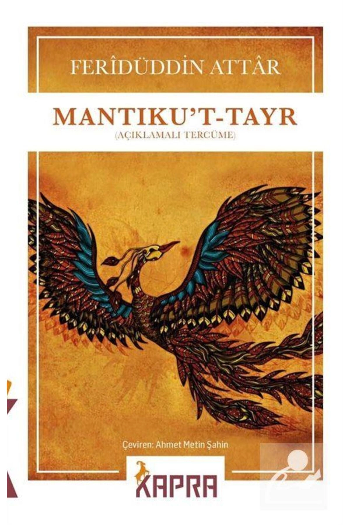 Mantıku't-tayr (AÇIKLAMALI TERCÜME)