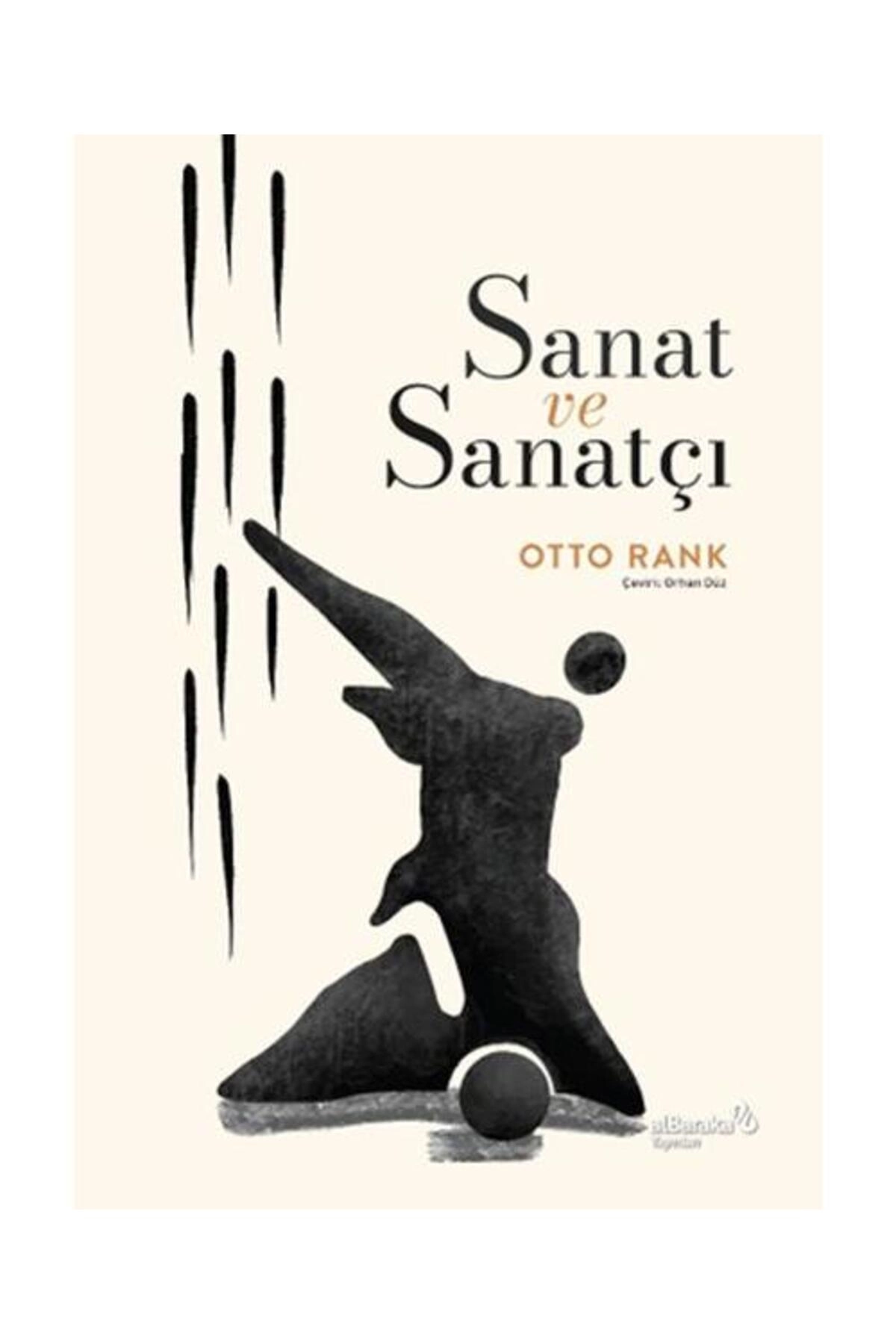 Sanat ve Sanatçı / / Otto Rank