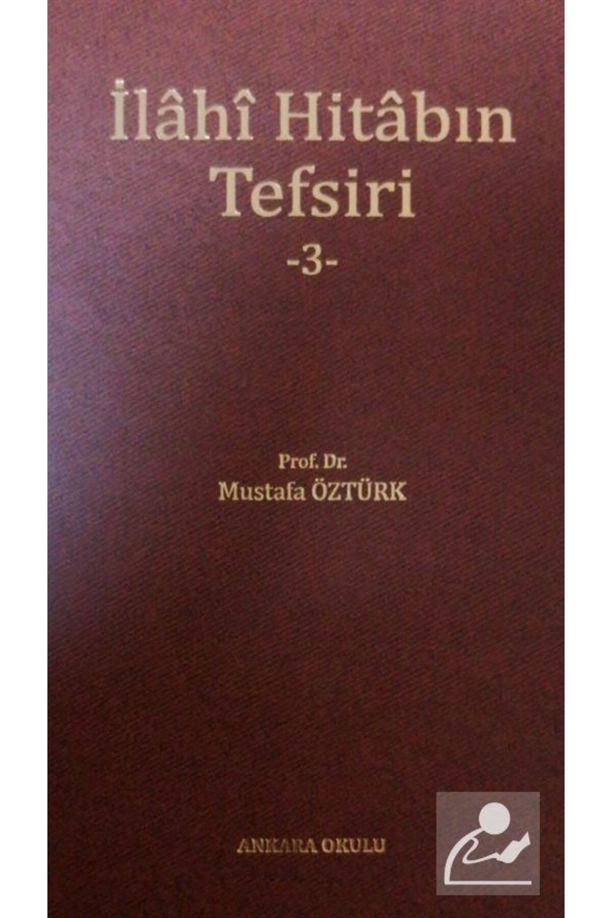 İlahî Hitabın Tefsiri 3