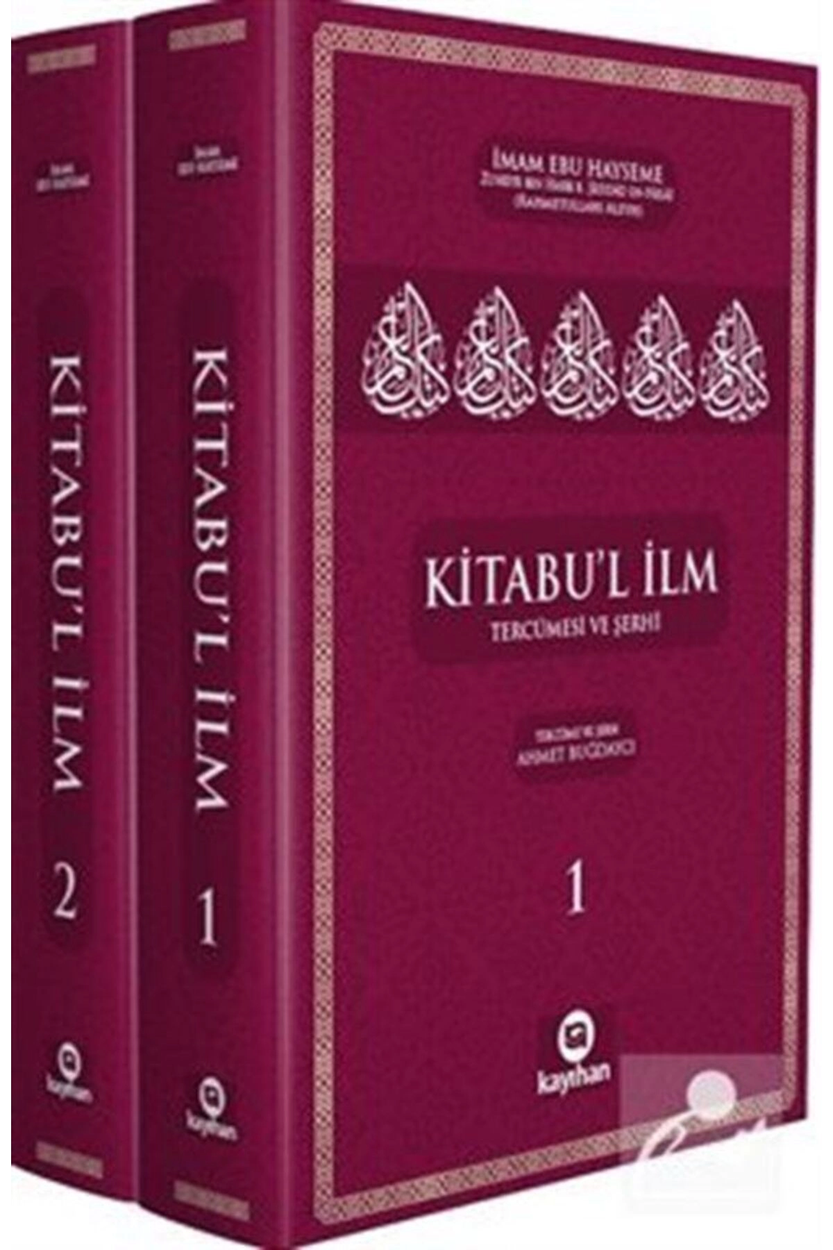 Kitabu'l İlm Tercümesi ve Şerhi (2 Cilt)