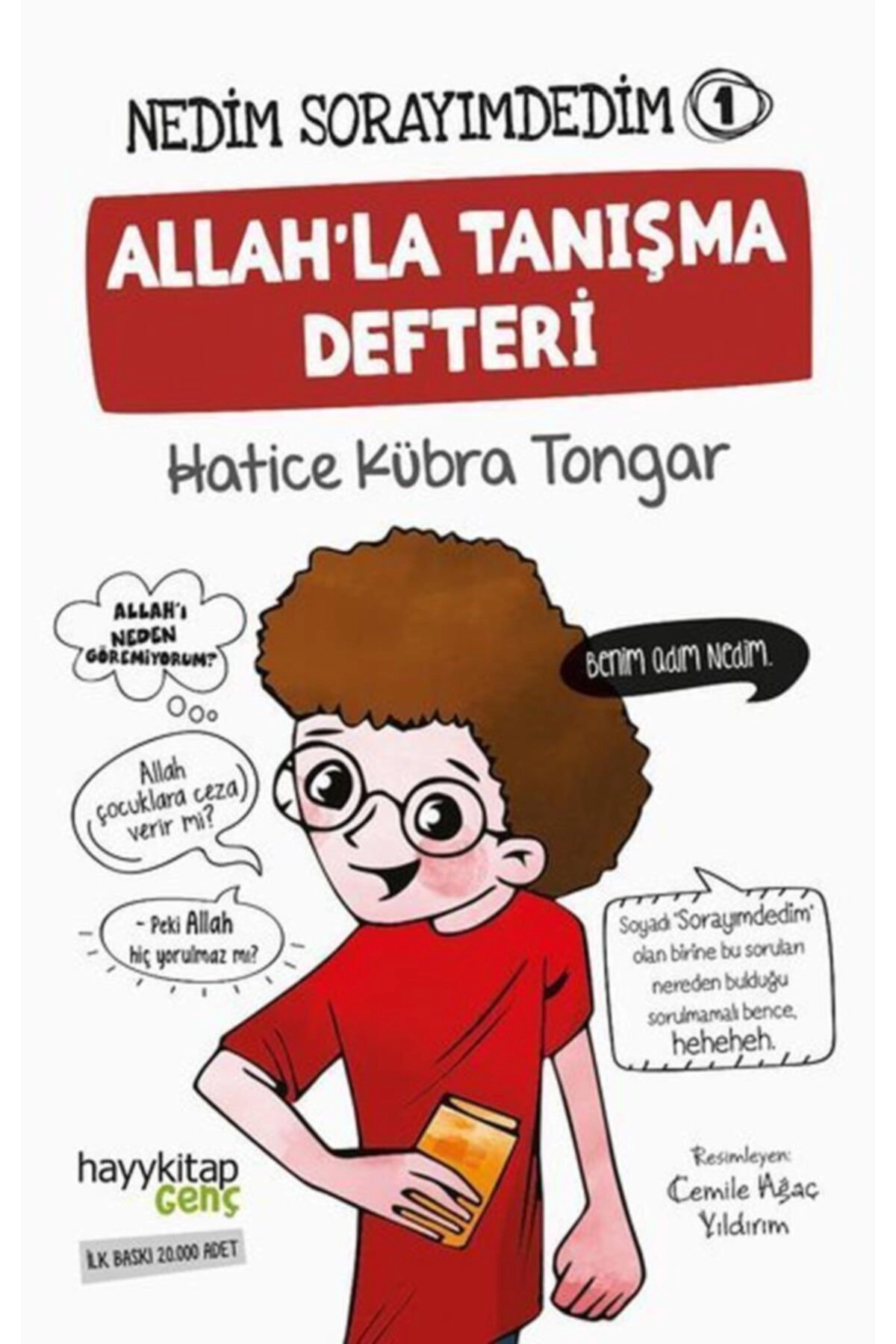 Allah'la Tanışma Defteri - Nedim Sorayımdedim -1 - - Hatice Kübra Tongar Kitabı