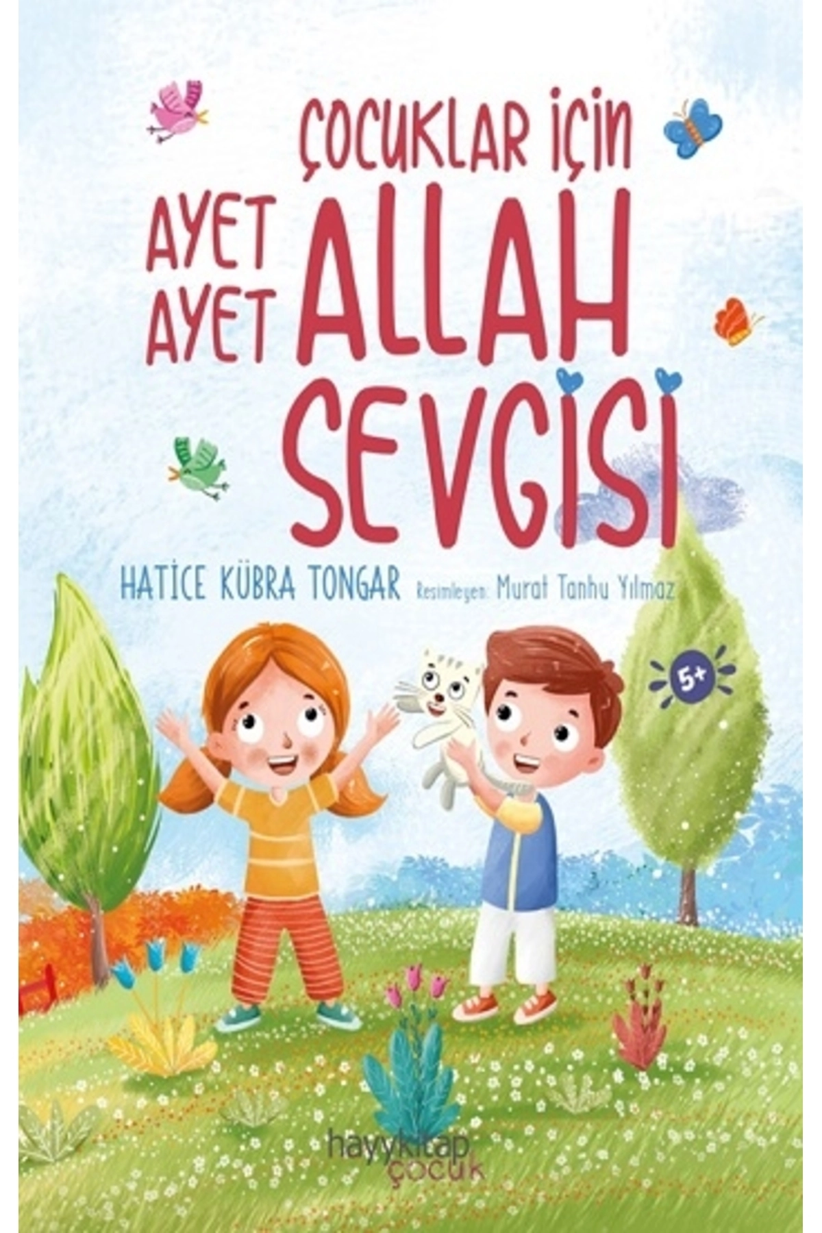 Çocuklar Için Ayet Ayet Allah Sevgisi