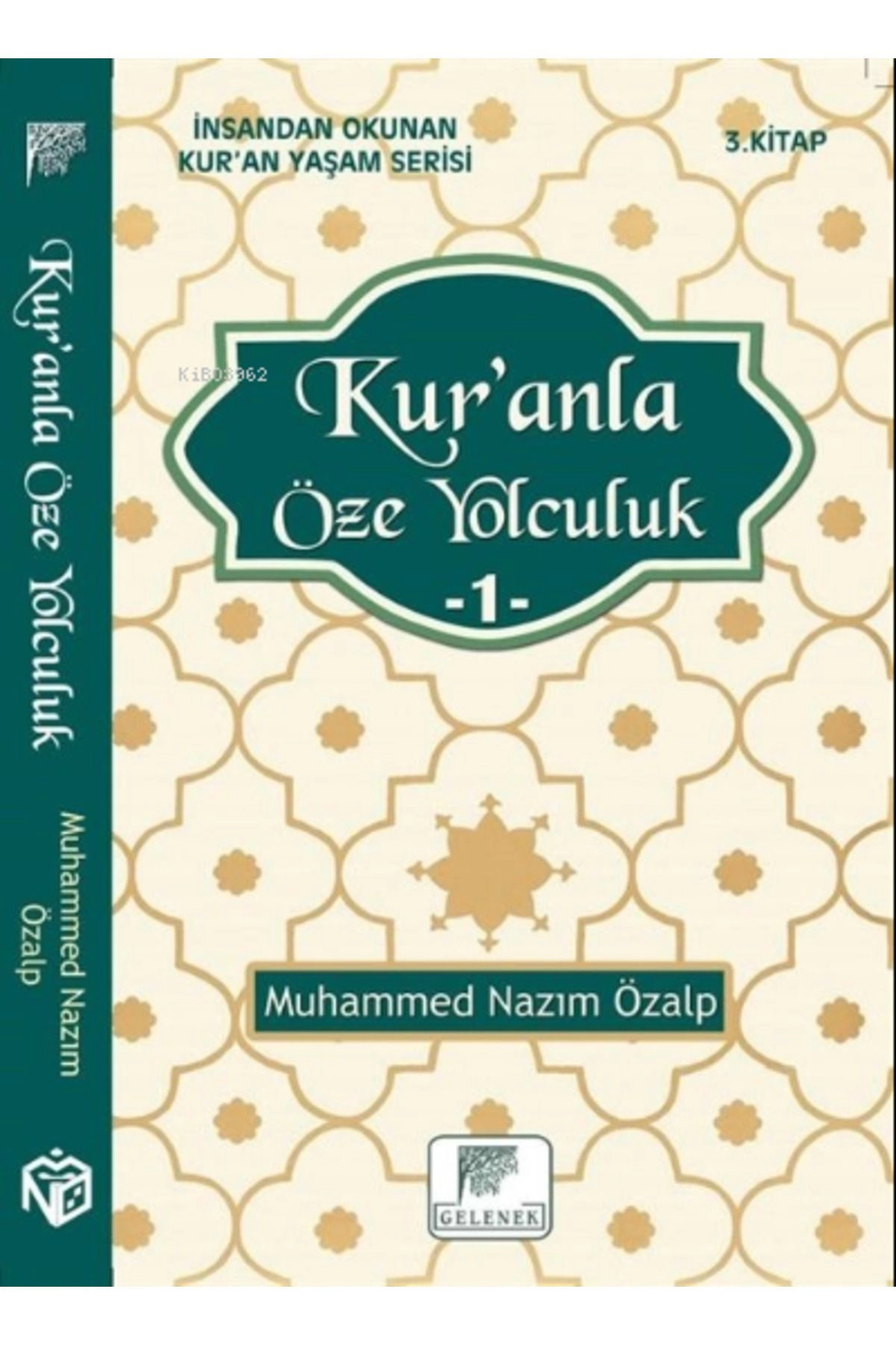 Kur'anla Öze Yolculuk 1