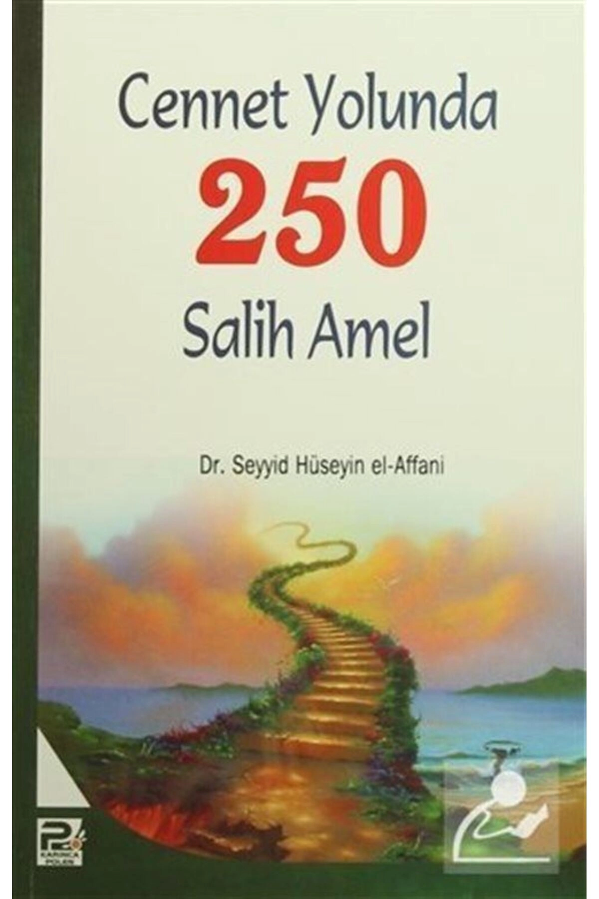 Cennet Yolunda 250 Salih Amel