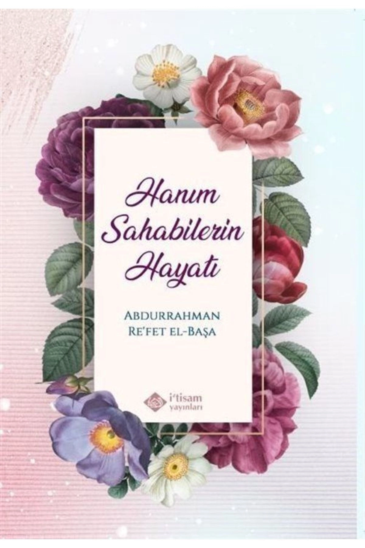 Hanım Sahabilerin Hayatı (karton Kapak)