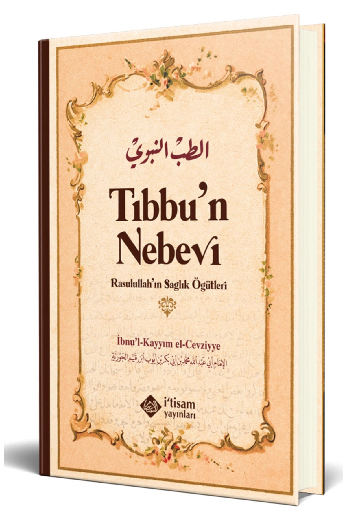 Tıbbun Nebevi & Resulullahın Sağlık Öğütleri Karton Kapak