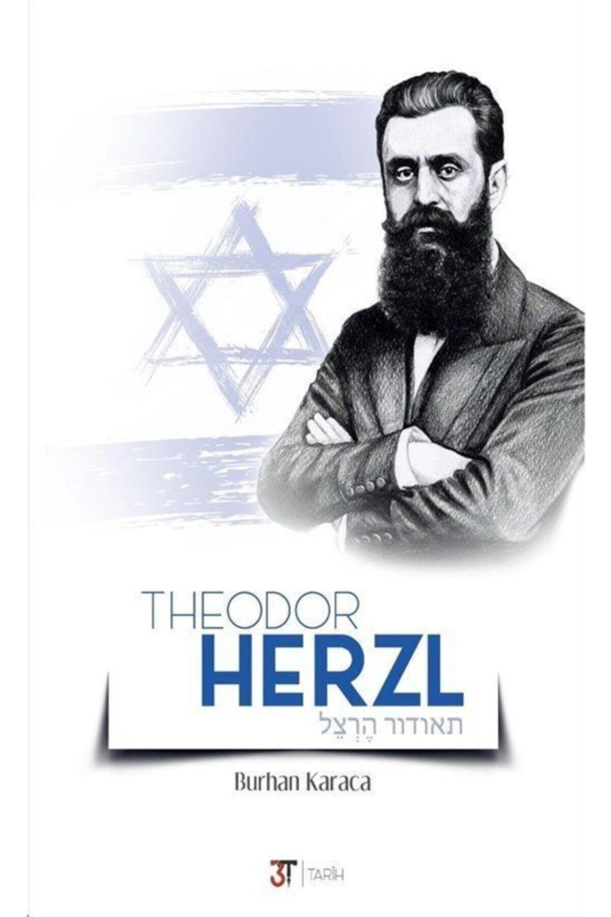 Theodor Herzl Burhan Karaca