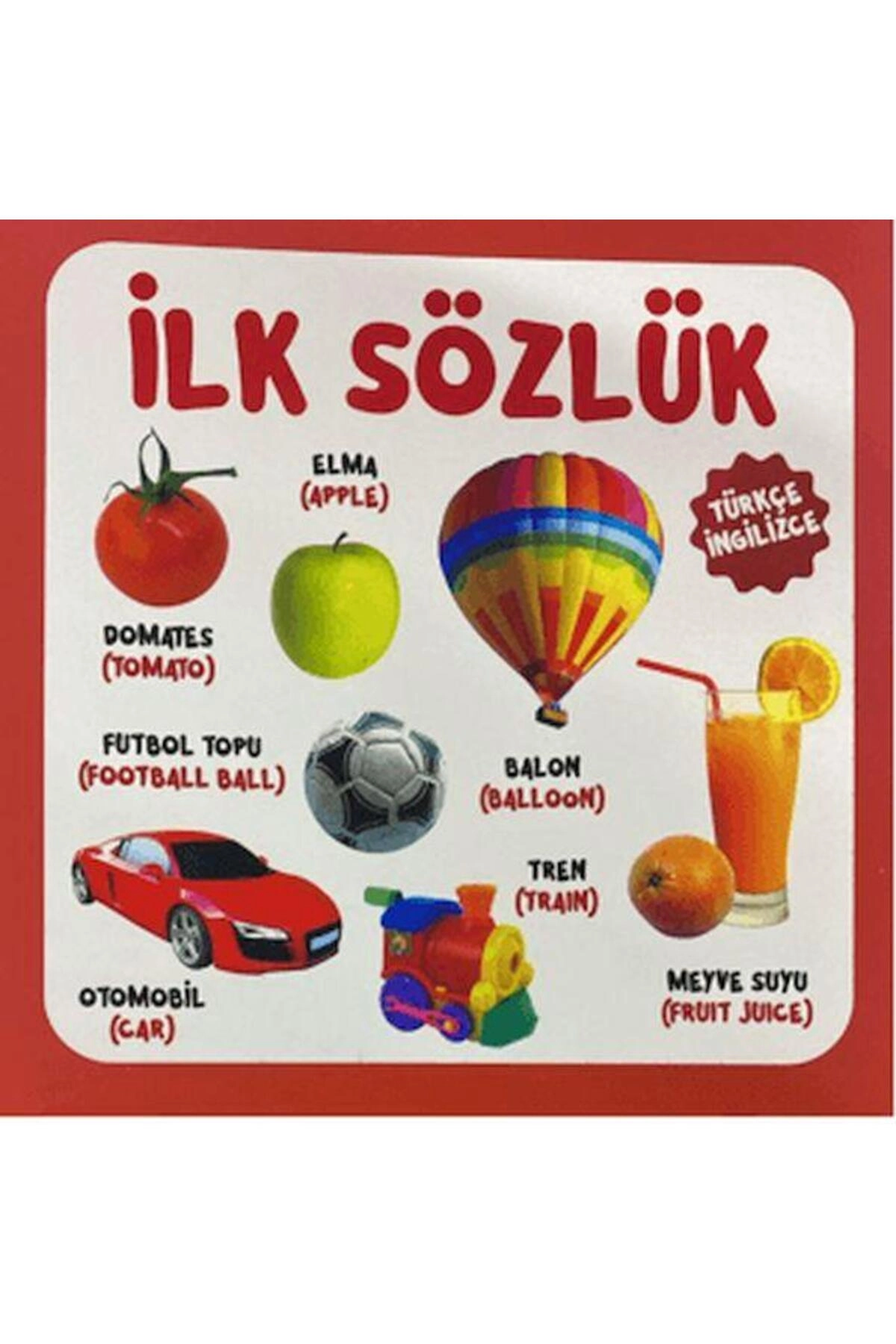 İlk Sözlük / 0 6 Yaş Yayınları / Kolektif