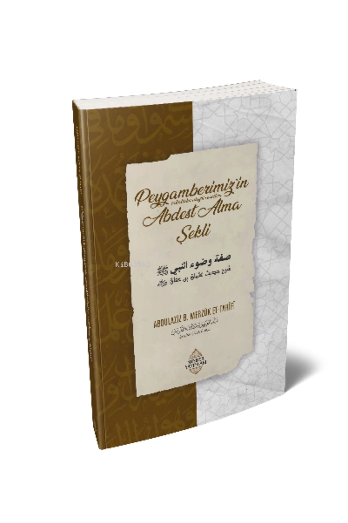 Peygamberimiz'in Abdest Alma Şekli