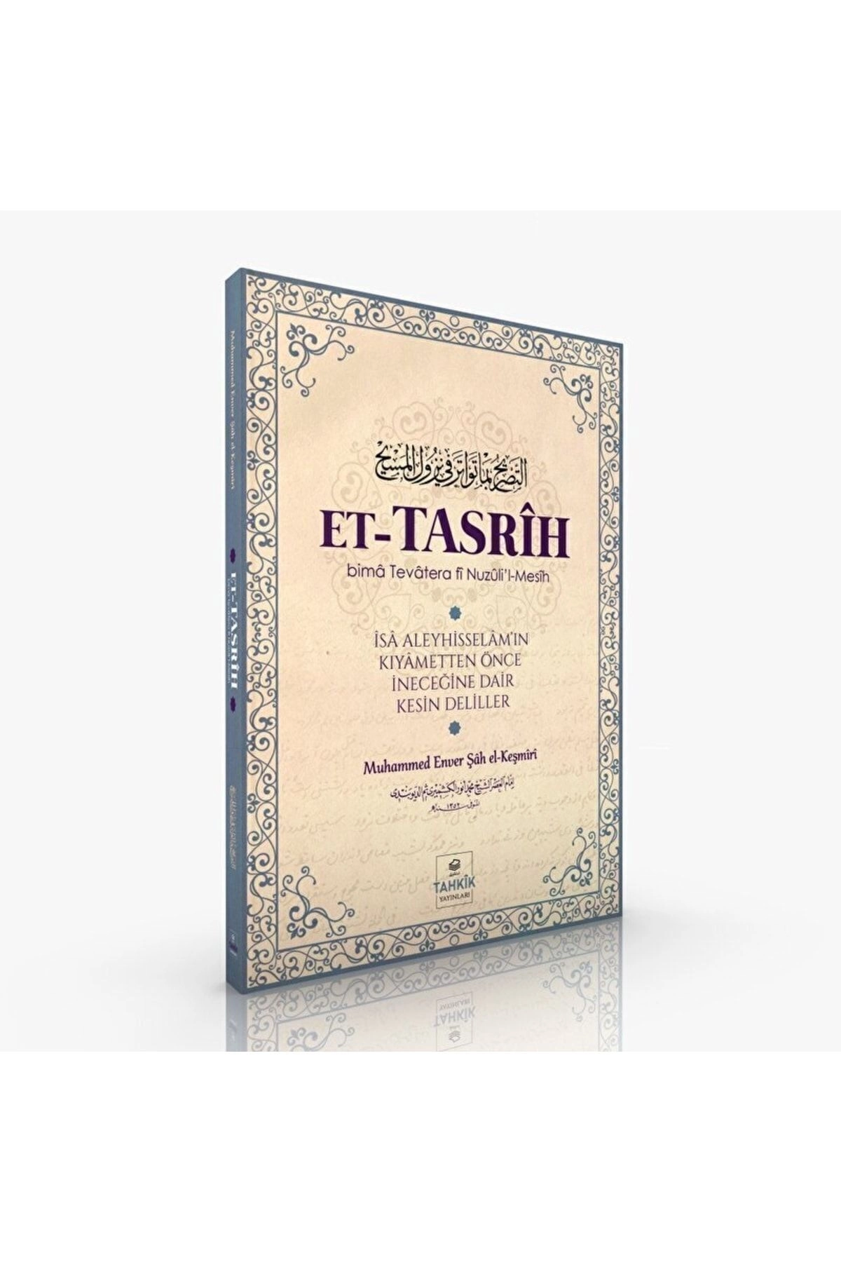 Et-tasrih / Muhammed Enver Şâh El-keşmîrî / / 9786258230482