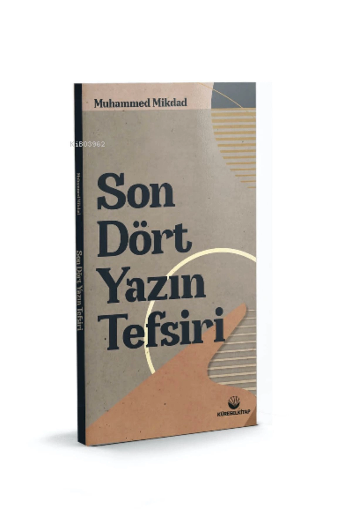 Sön Dört Yazın Tesfiri