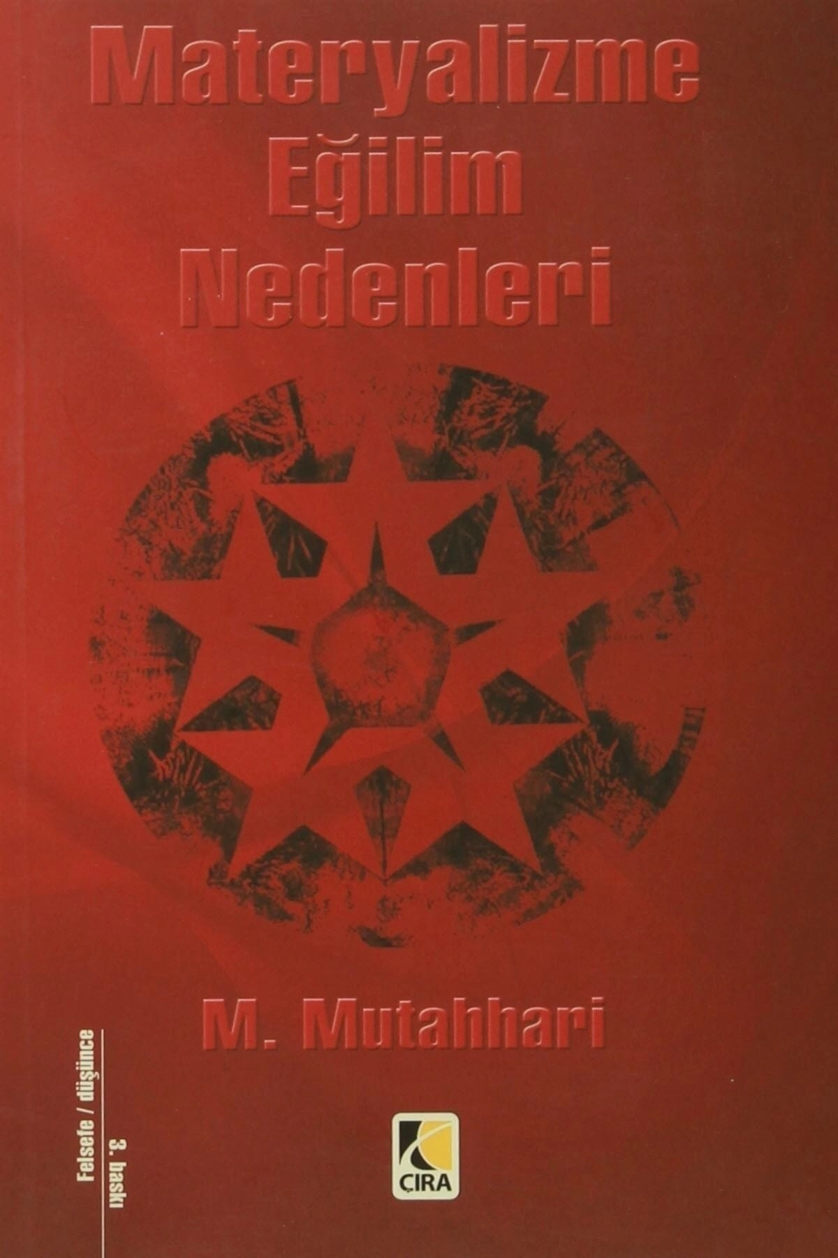 Materyalizme Eğilme Nedenleri - Murtaza Mutahhari