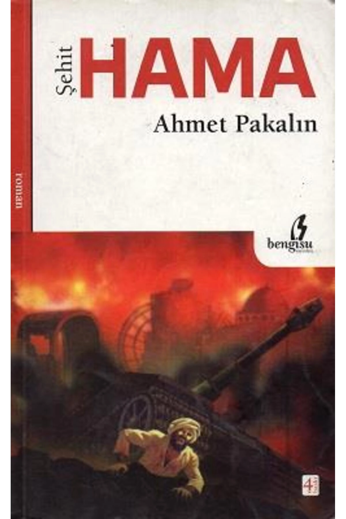Şehit Hama - Ahmet Pakalın