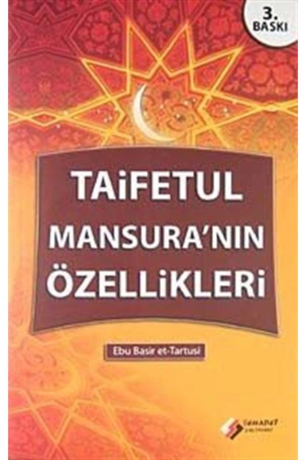 Taifetul Mansura'nın Özellikleri