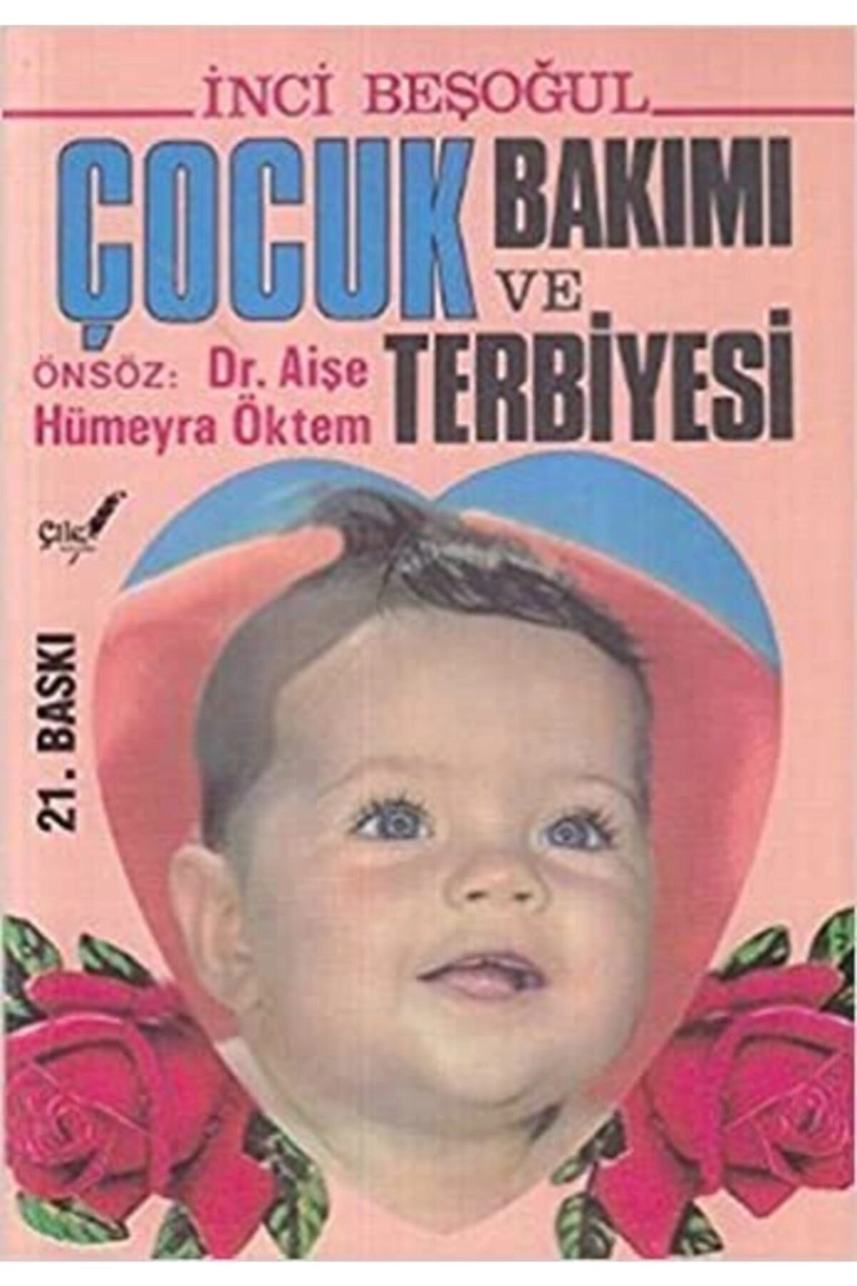 Çocuk Bakımı ve Terbiyesi