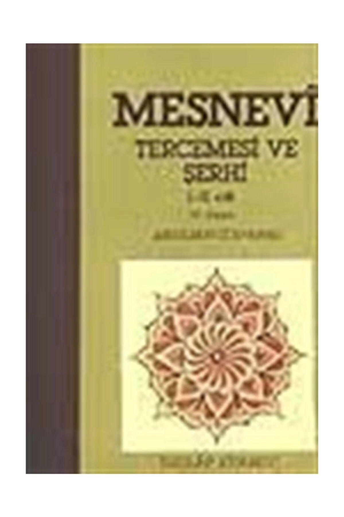 Mesnevi Tercümesi Ve Şerhi (takım-3 Cilt)