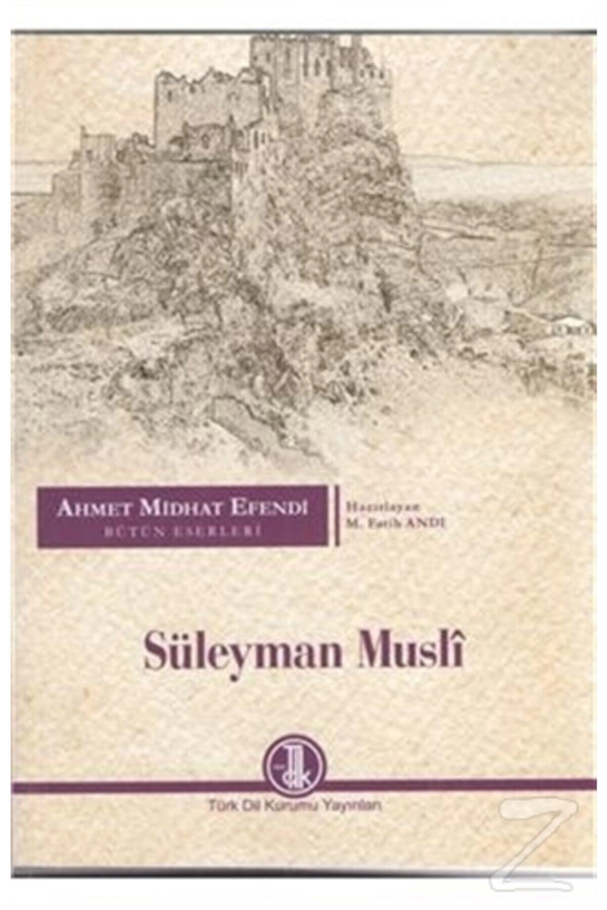Ahmet Midhat Efendi Bütün Eserleri Süleyman Musli