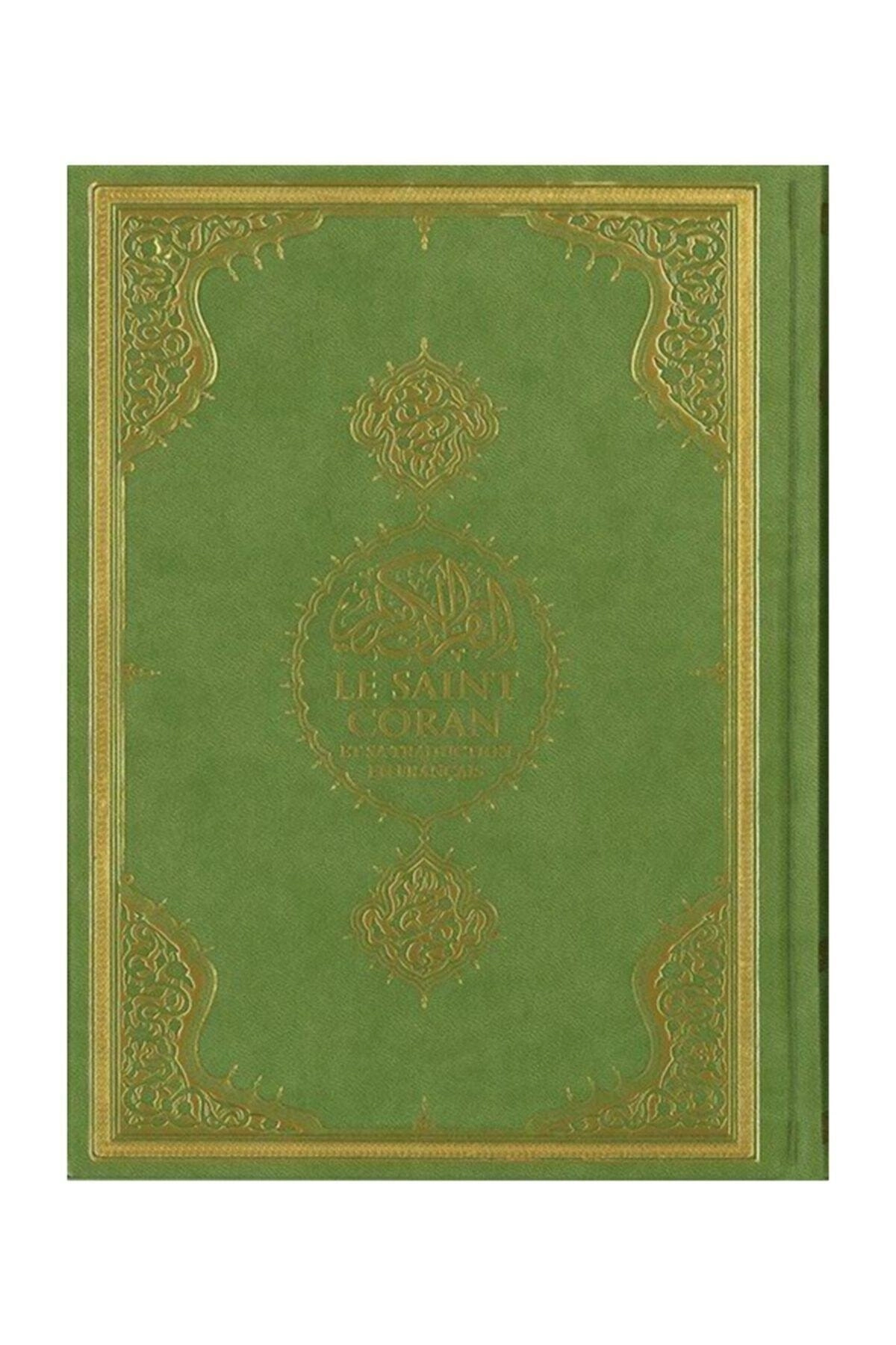 Le Saint Coran (Kur'anı Kerim Ve Fransızca Meali Orta Boy)