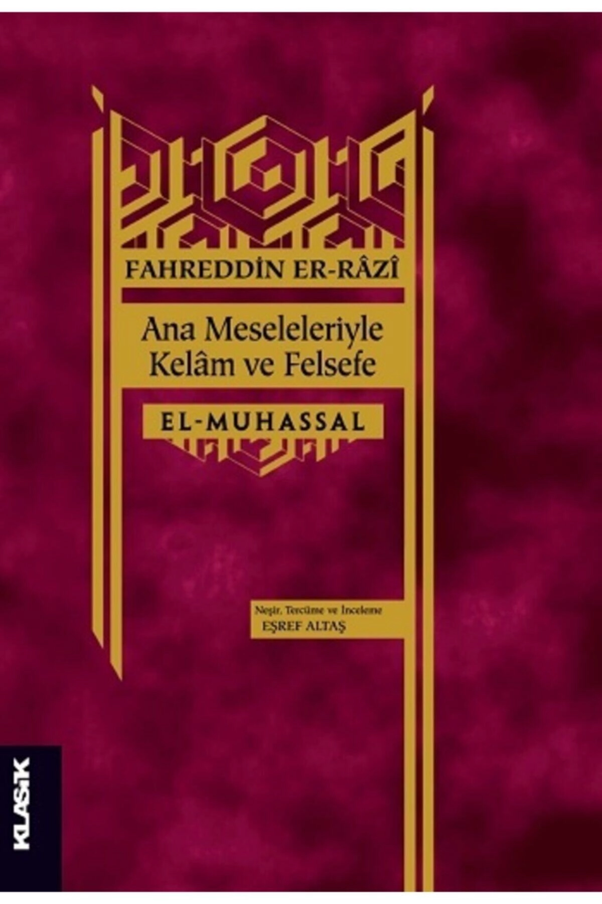 Ana Meseleleriyle Kelam Ve Felsefe