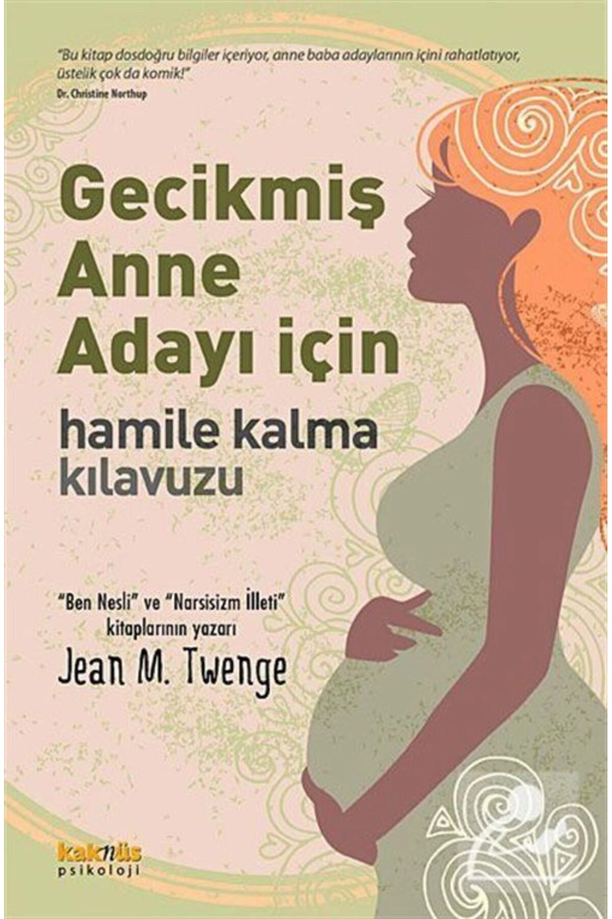 Gecikmiş Anne Adayı İçin Hamile Kalma Kılavuzu