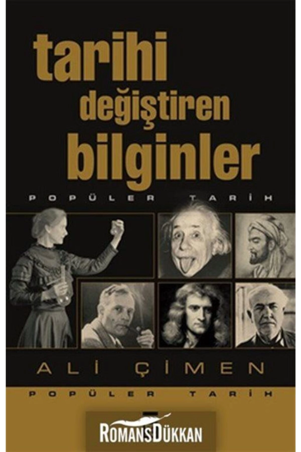 Tarihi Değiştiren Bilginler