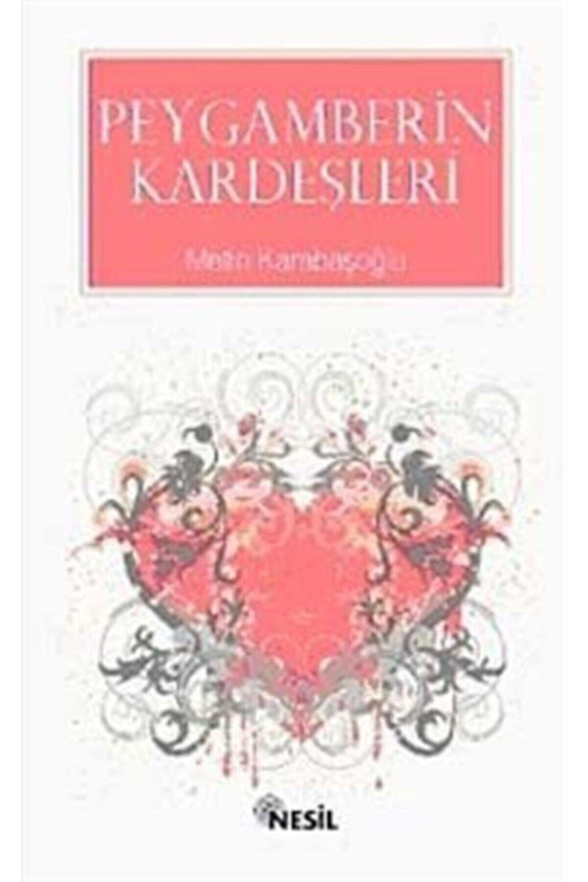 Peygamberin Kardeşleri