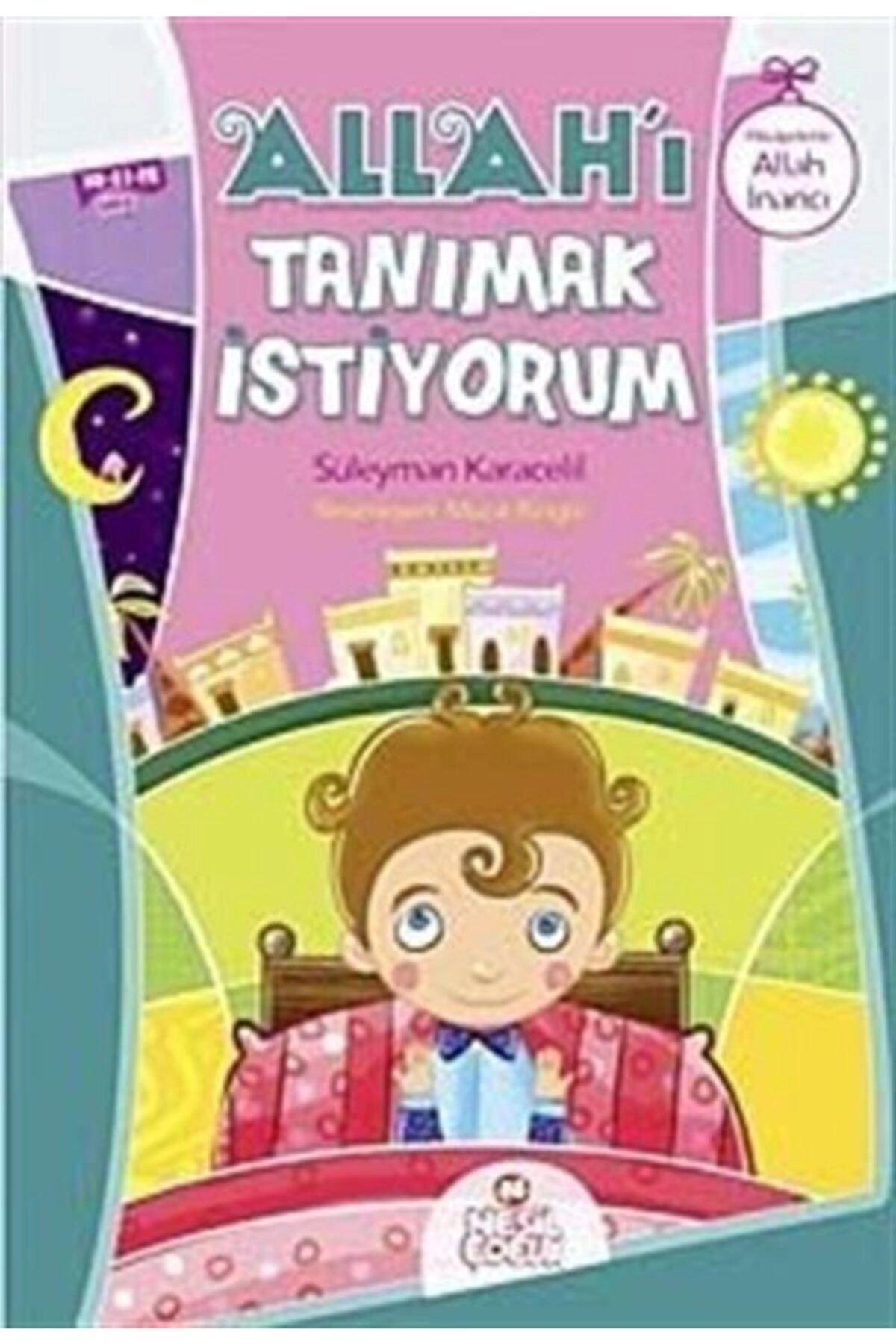 Allah'ı Tanımak Istiyorum