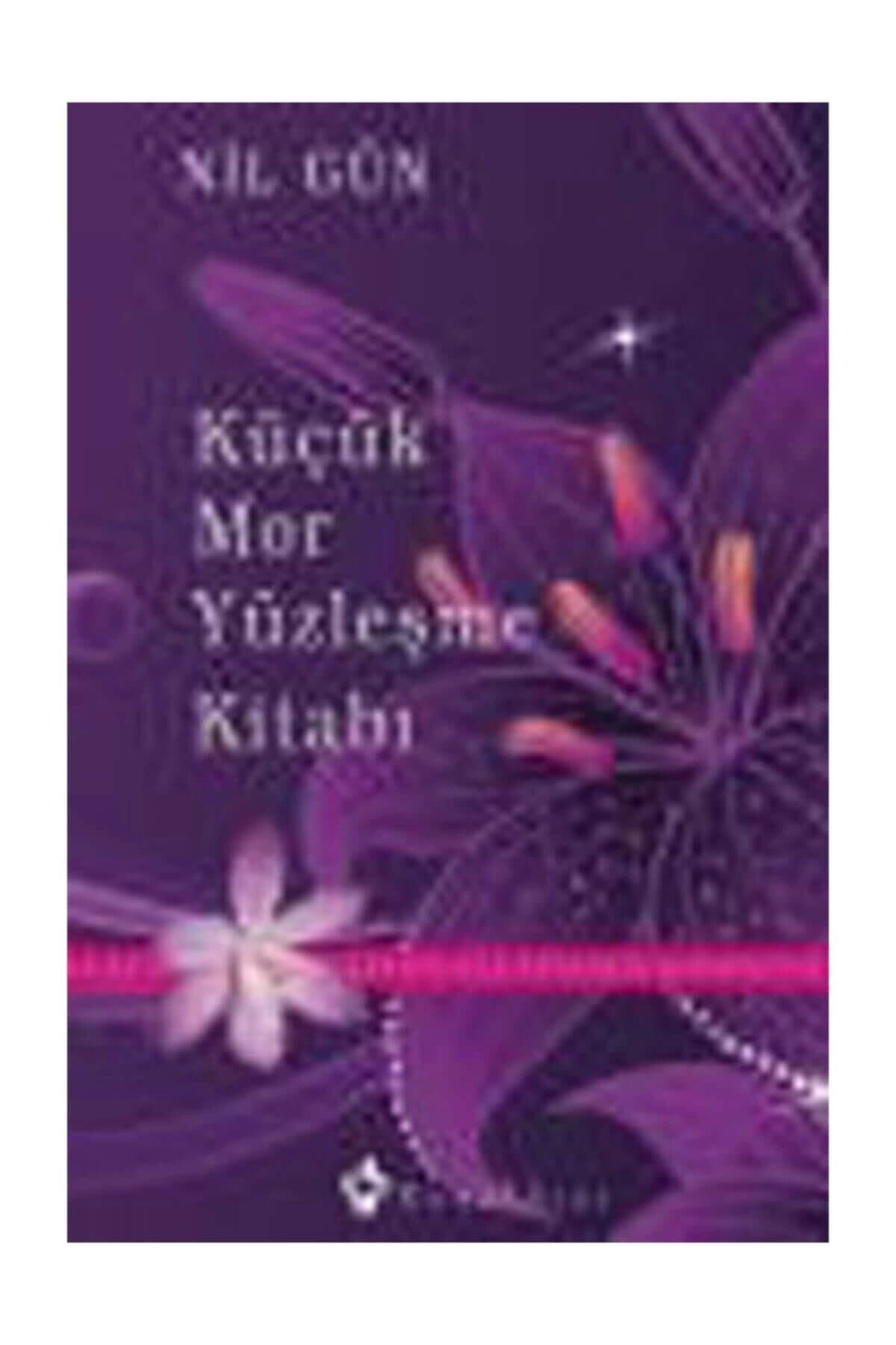 Küçük Mor Yüzleşme Kitabı & Kendinizle Yüzleşin