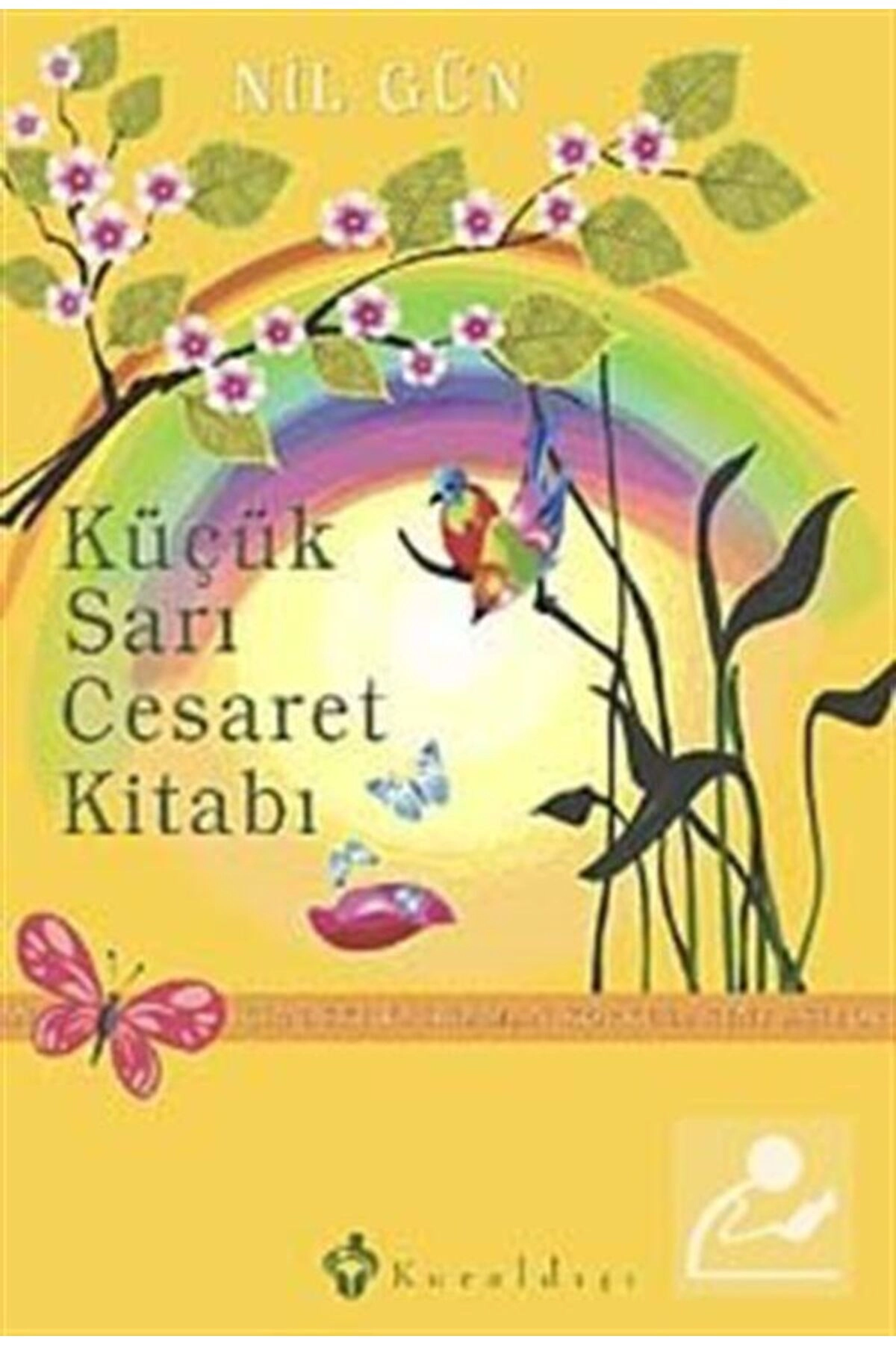 Küçük Sarı Cesaret Kitabı