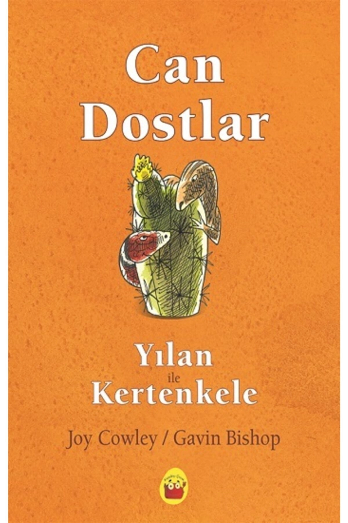 Yılan Ile Kertenkele - Can Dostlar - Joy Cowley 9789752755086