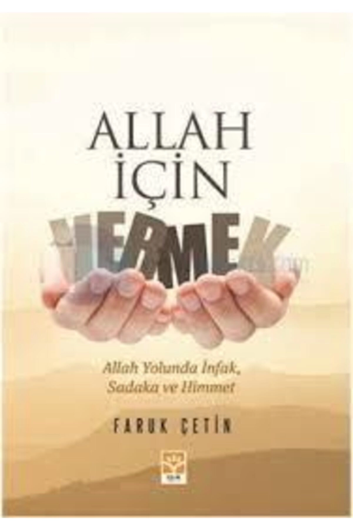 Allah Için Vermek, Faruk Çetin
