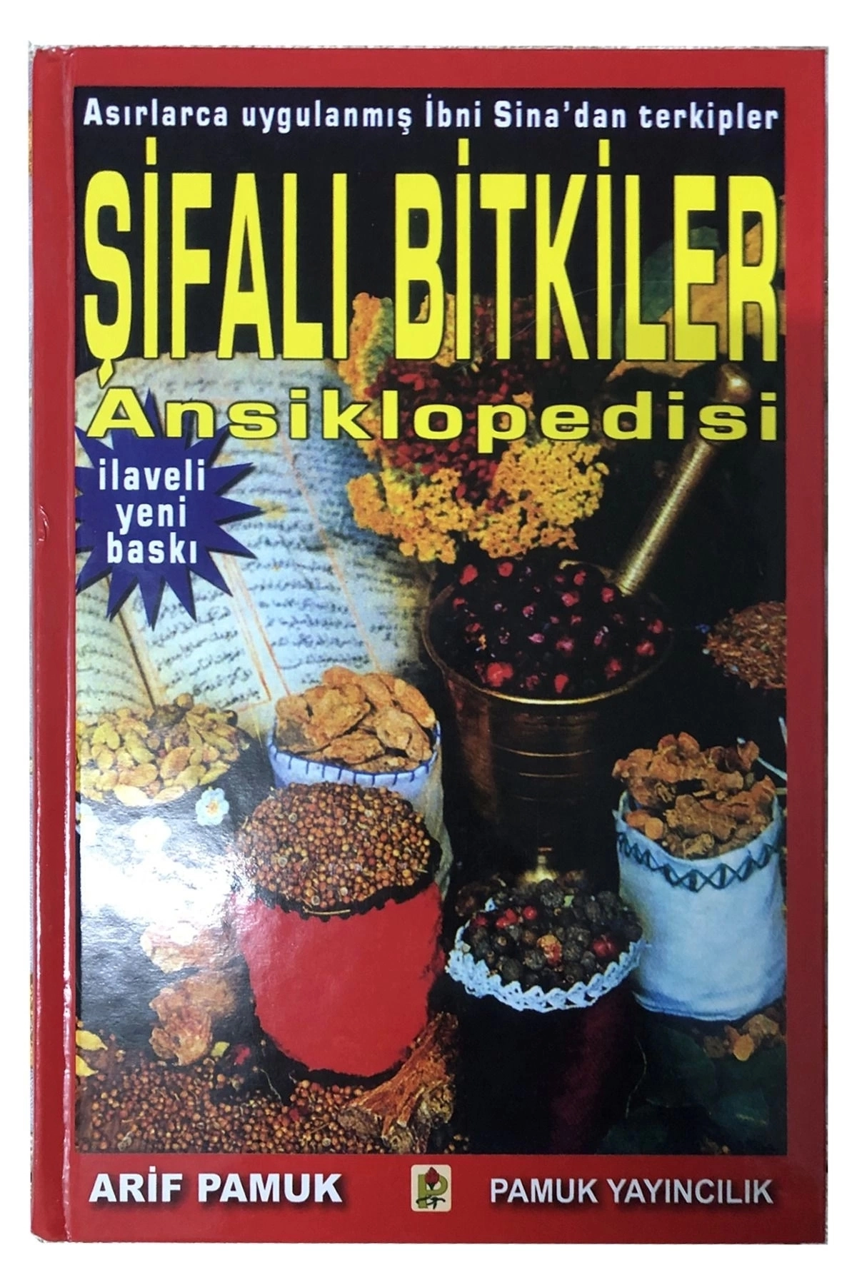 Şifalı Bitkiler Ansiklopedisi (Bitki 001/P24) / / Arif Pamuk