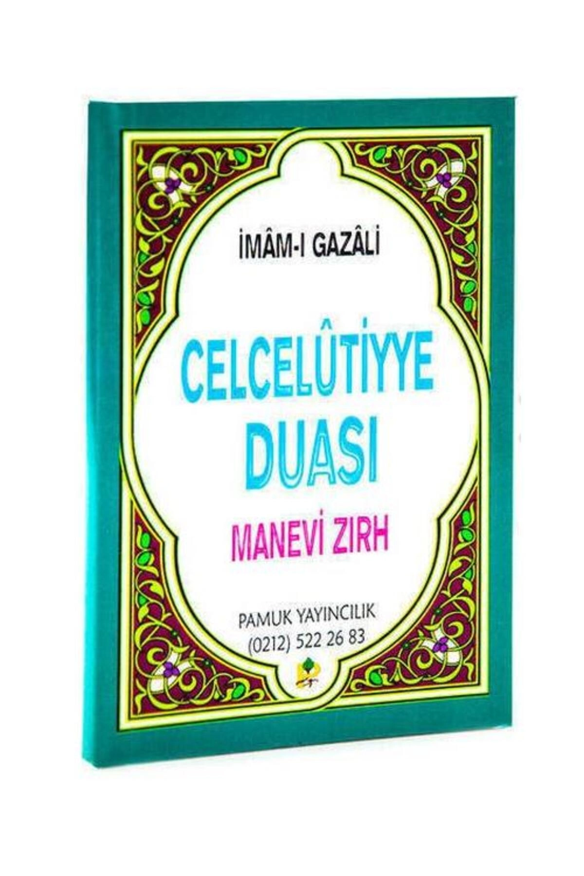 Celcelutiyye Duası Manevi Zırh Cep Boy (Dua 019) / Pamuk Yayıncılık / İmam ı Gazali
