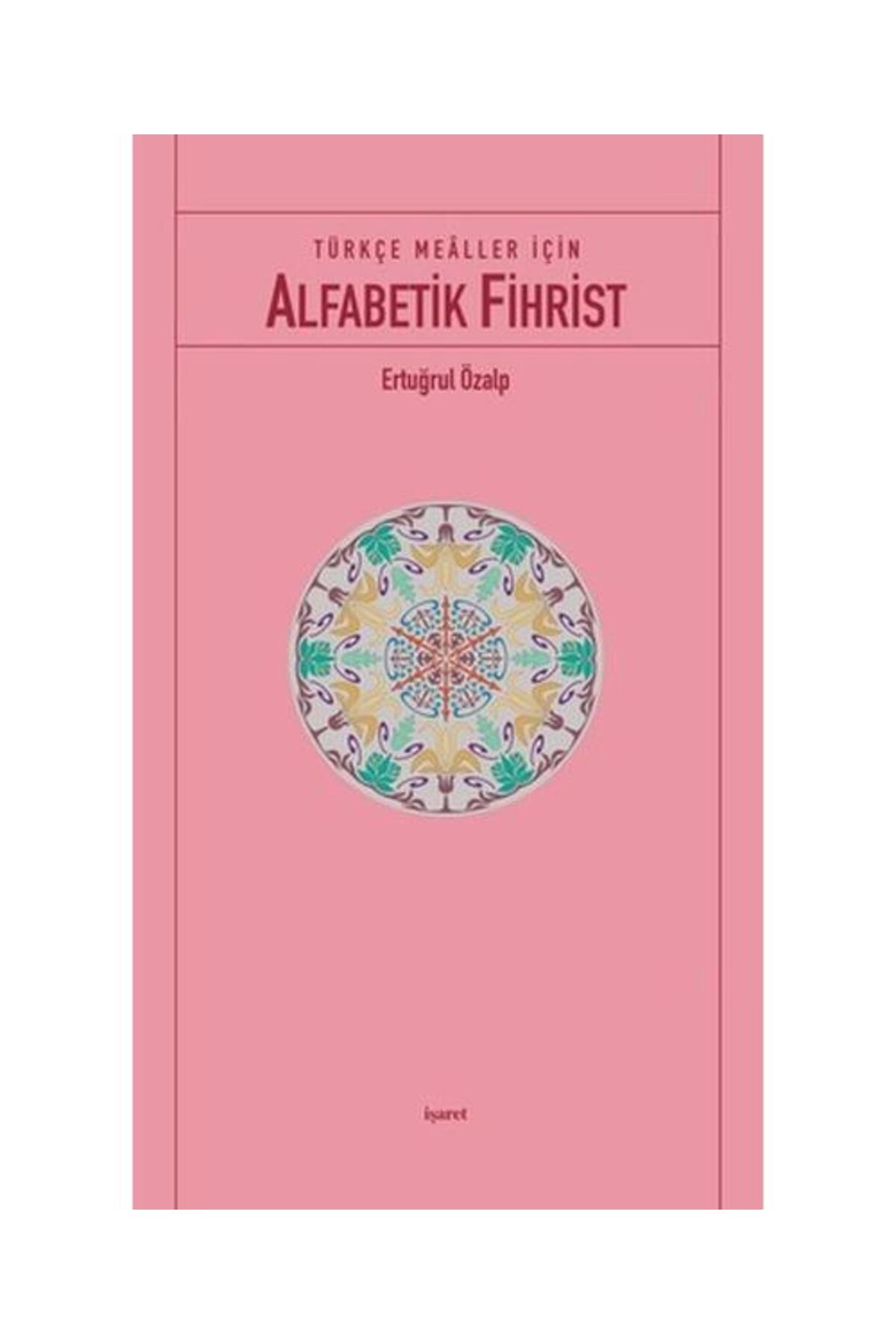 Türkçe Mealler İçin Alfabetik Fihrist cep boy / İşaret Yayınları / Ertuğrul