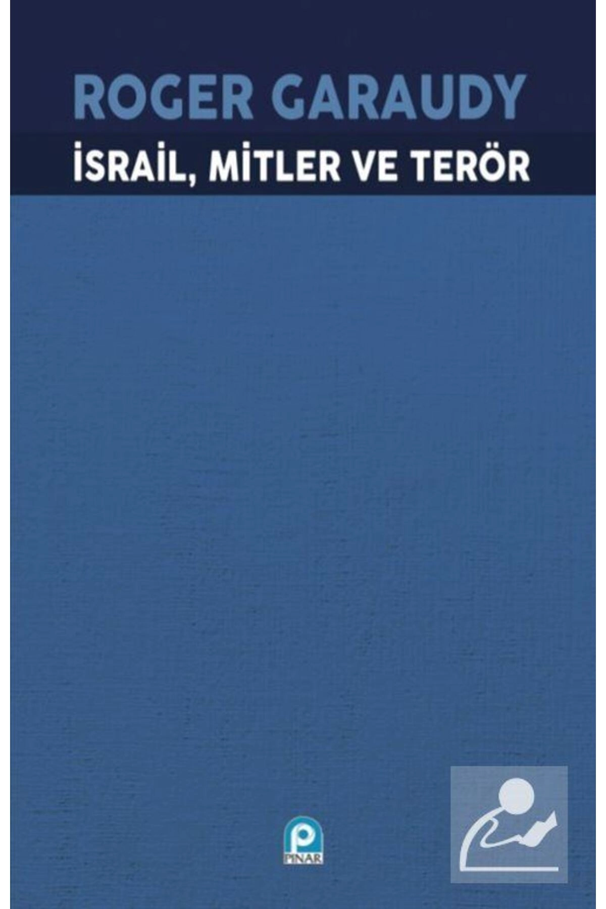 İsrail, Mitler Ve Terör