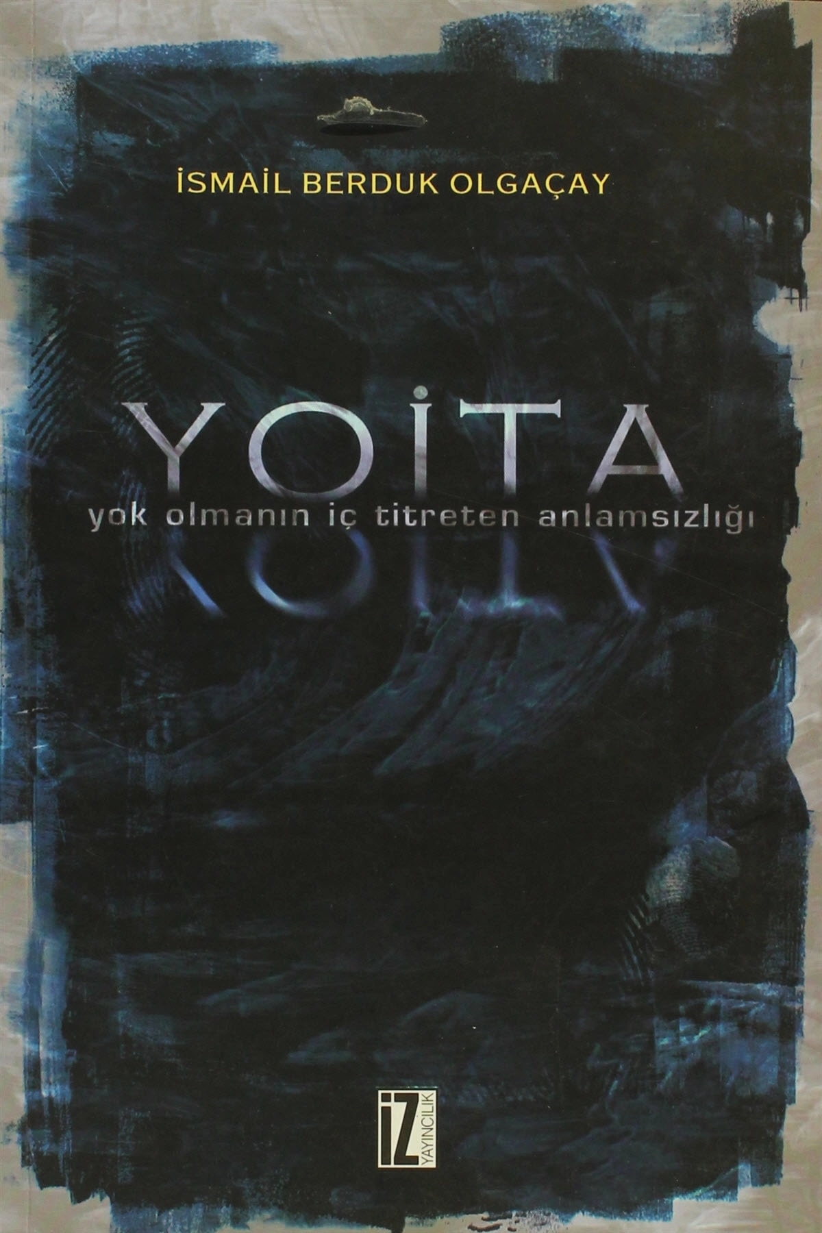 Yoita - İsmail Berduk Olgaçay