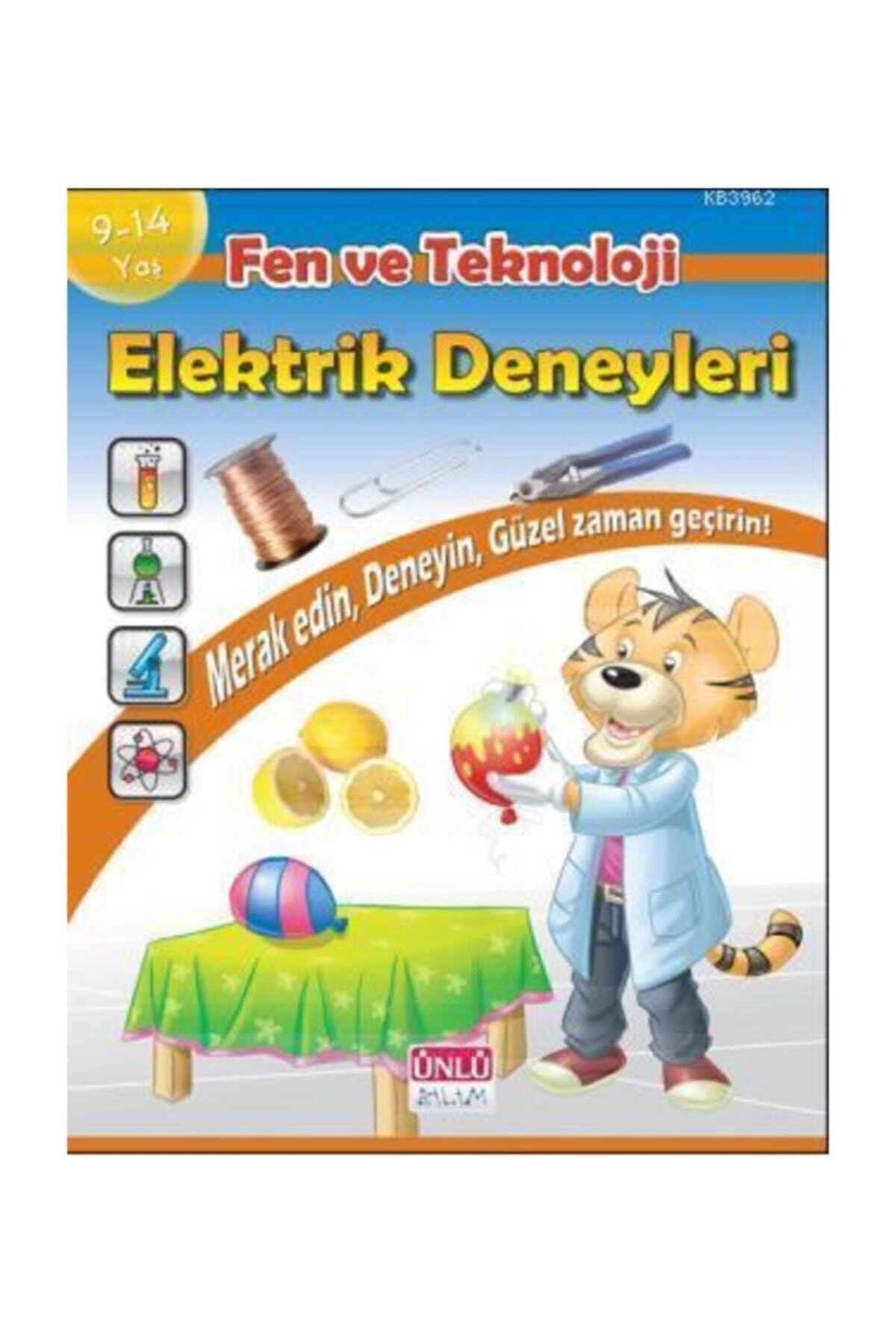 Fen Ve Teknoloji - Elektrik Deneyleri ( 9 - 14 Yaş )