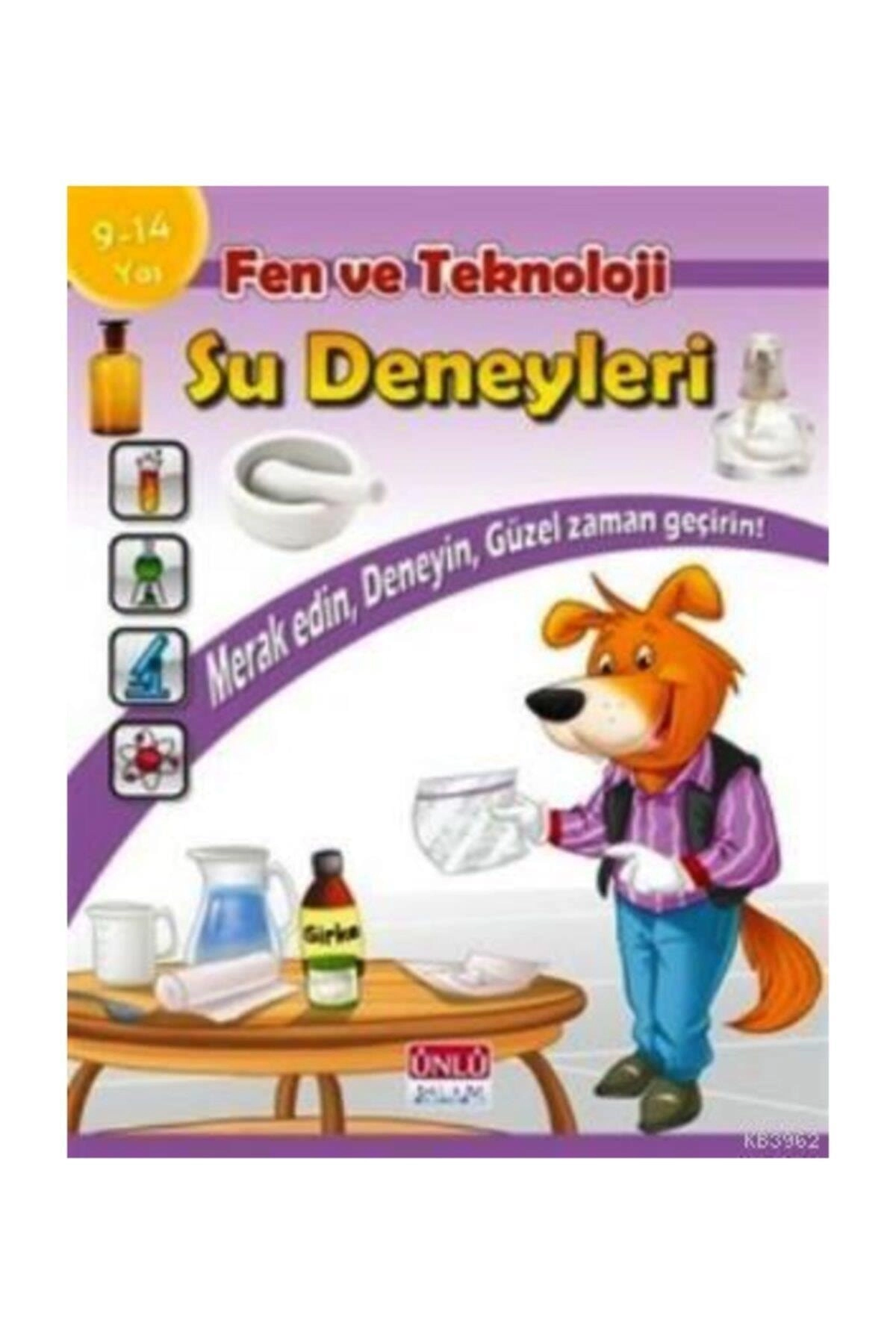 Fen Ve Teknoloji Su Deneyleri Kitabı (9-14 Yaş)