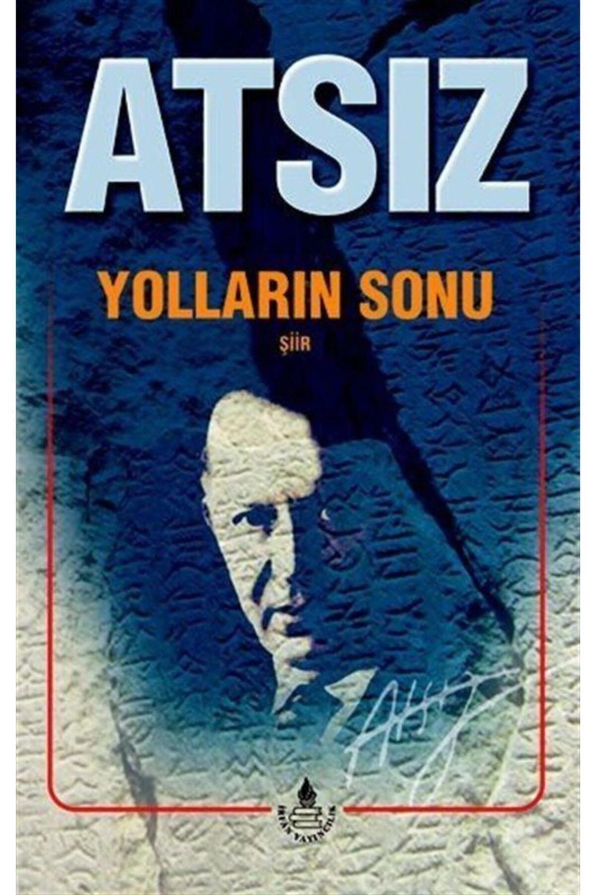 Yolların Sonu