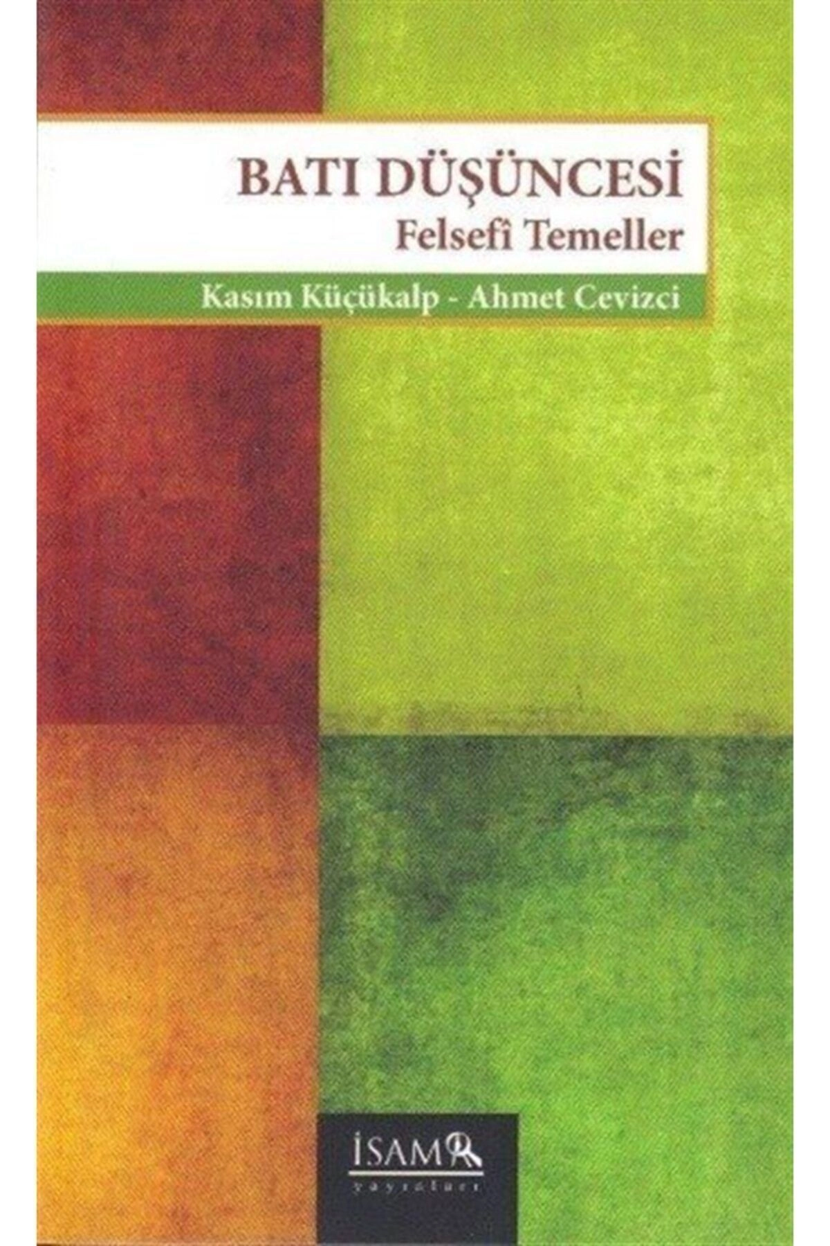 Batı Düşüncesi - Felsefi Temeller